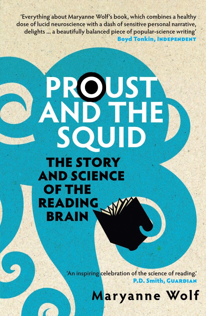 Libro: Proust And The Squid: The Story and Science of the Reading Brain
