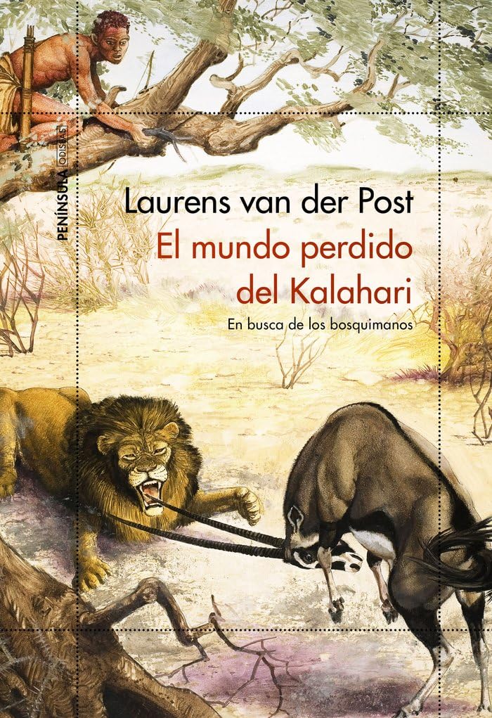 Libro: El mundo perdido del Kalahari: En busca de los bosquimanos