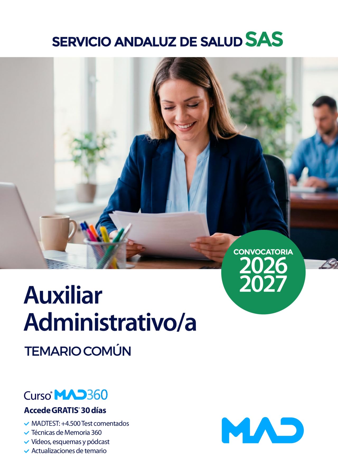 Libro: Auxiliar Administrativo/a del Servicio Andaluz de Salud. Temario Común