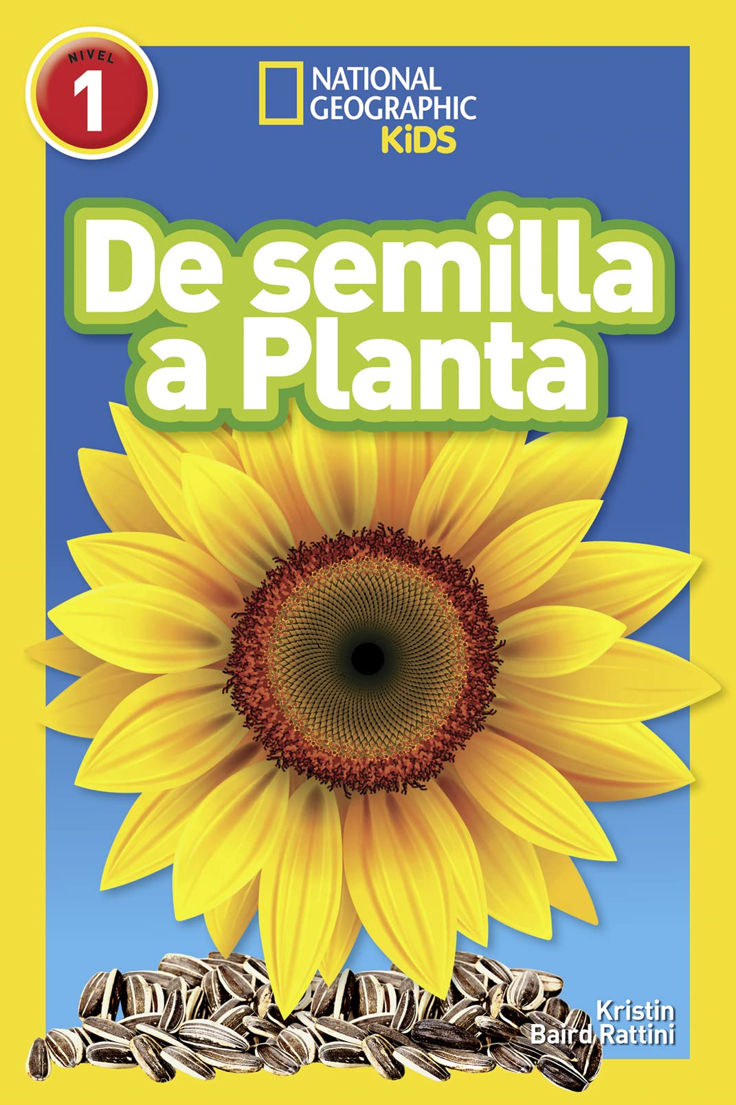 Libro: National Geographic Readers: De Semilla a Planta (L1) (Spanish Edition)