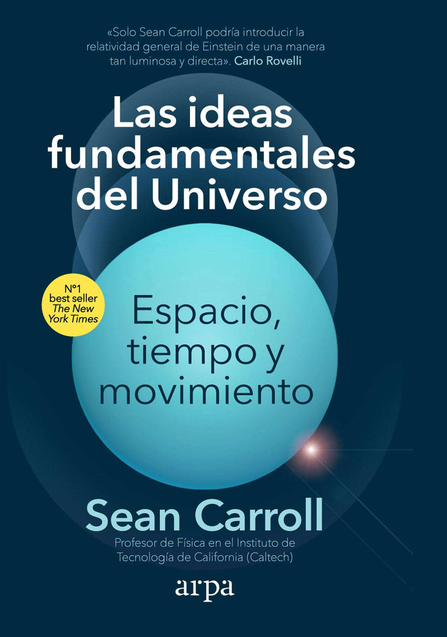 Libro: Las ideas fundamentales del Universo: Espacio, tiempo y movimiento