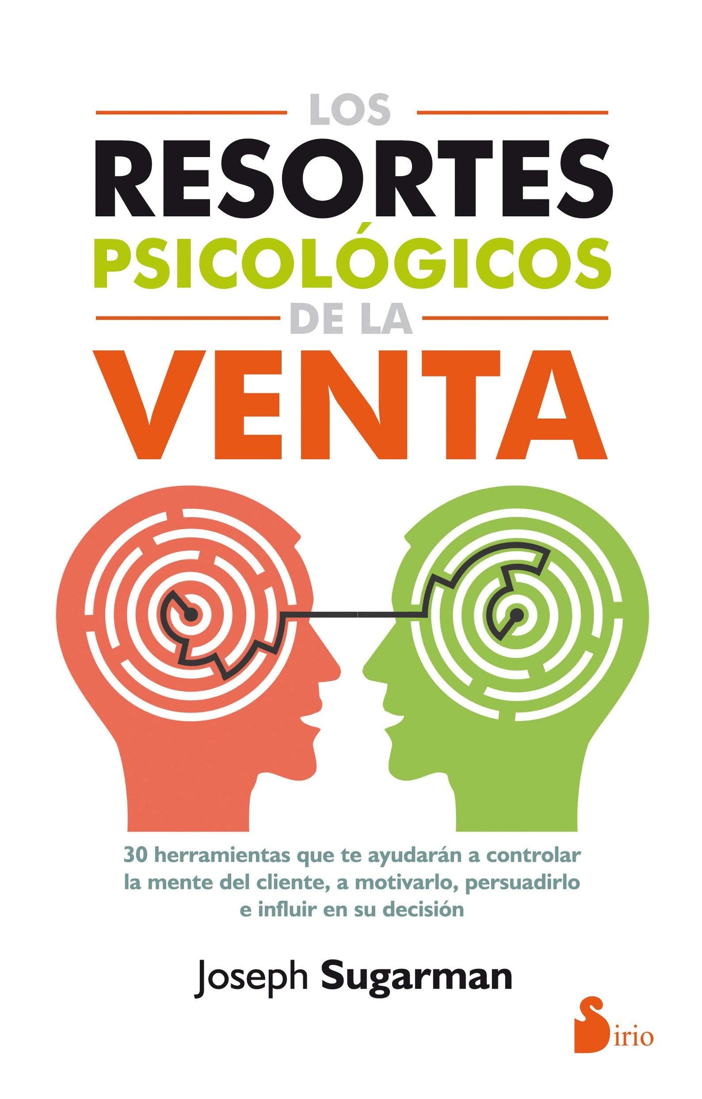 Libro: LOS RESORTES PSICOLÓGICOS DE LA VENTA (COACHING)