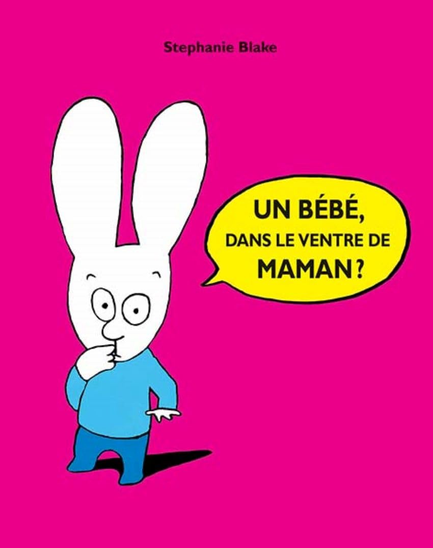 Libro: Un bébé, dans le ventre de maman ?