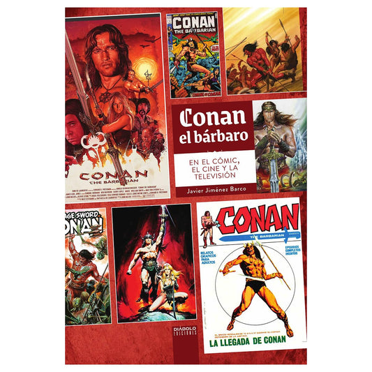 CONAN EL BARBARO EN EL COMIC, EL CINE Y LA TELEVISION