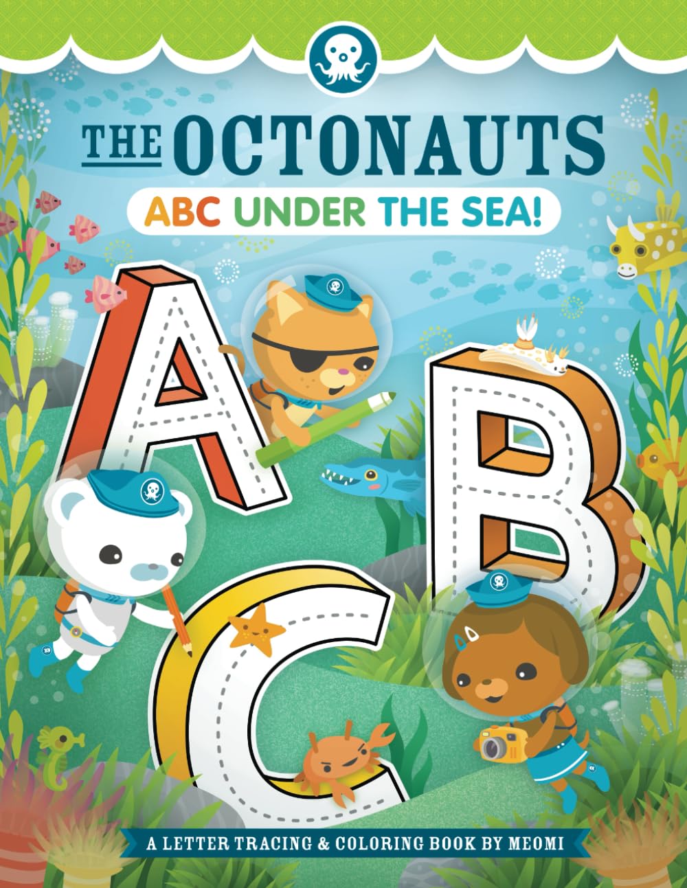 Libro: The Octonauts ABC Under the Sea!: A Letter Tracing & Coloring Book by Meomi (Octonauts Activity Books)