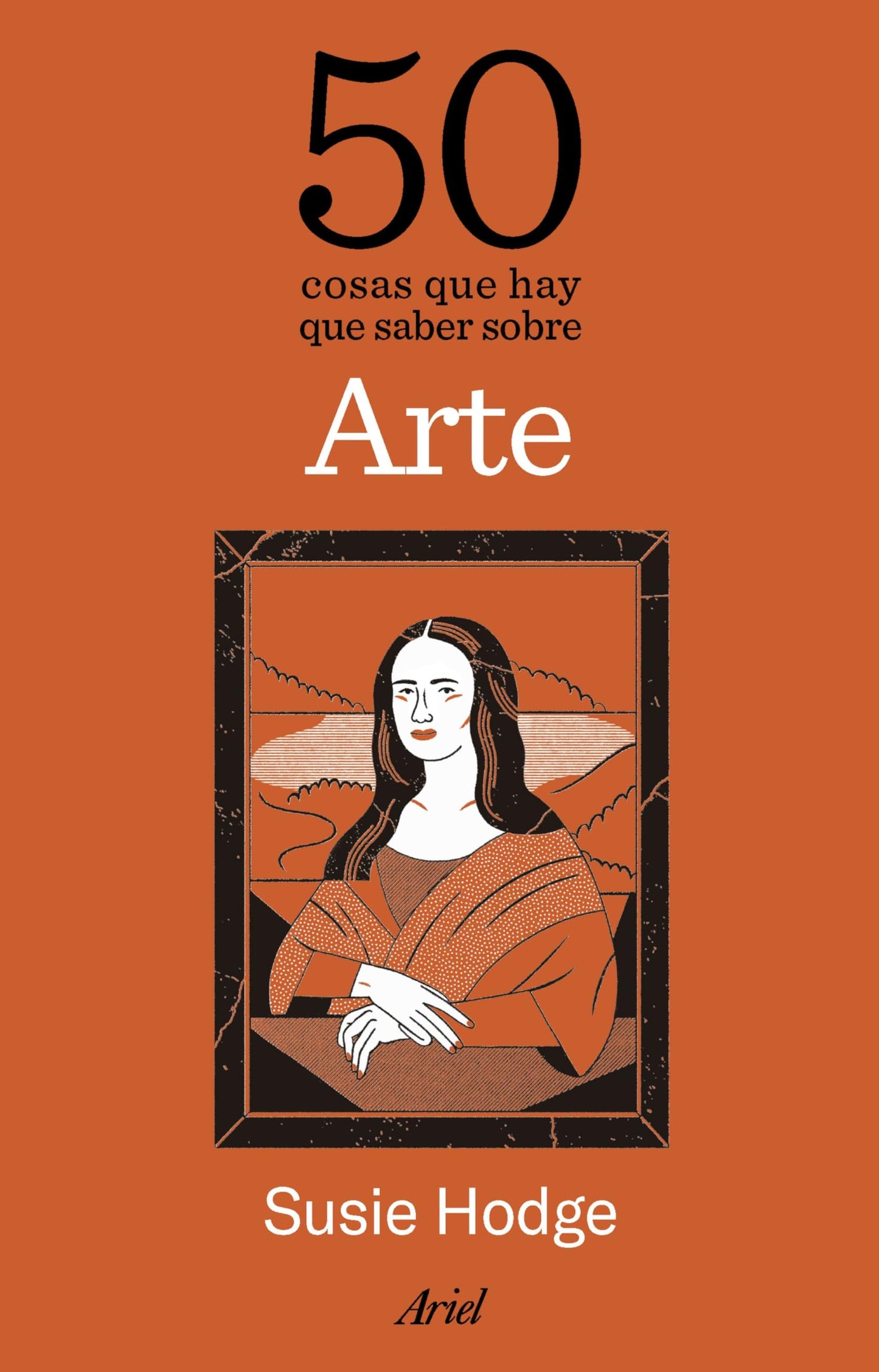Libro: 50 cosas que hay que saber sobre arte