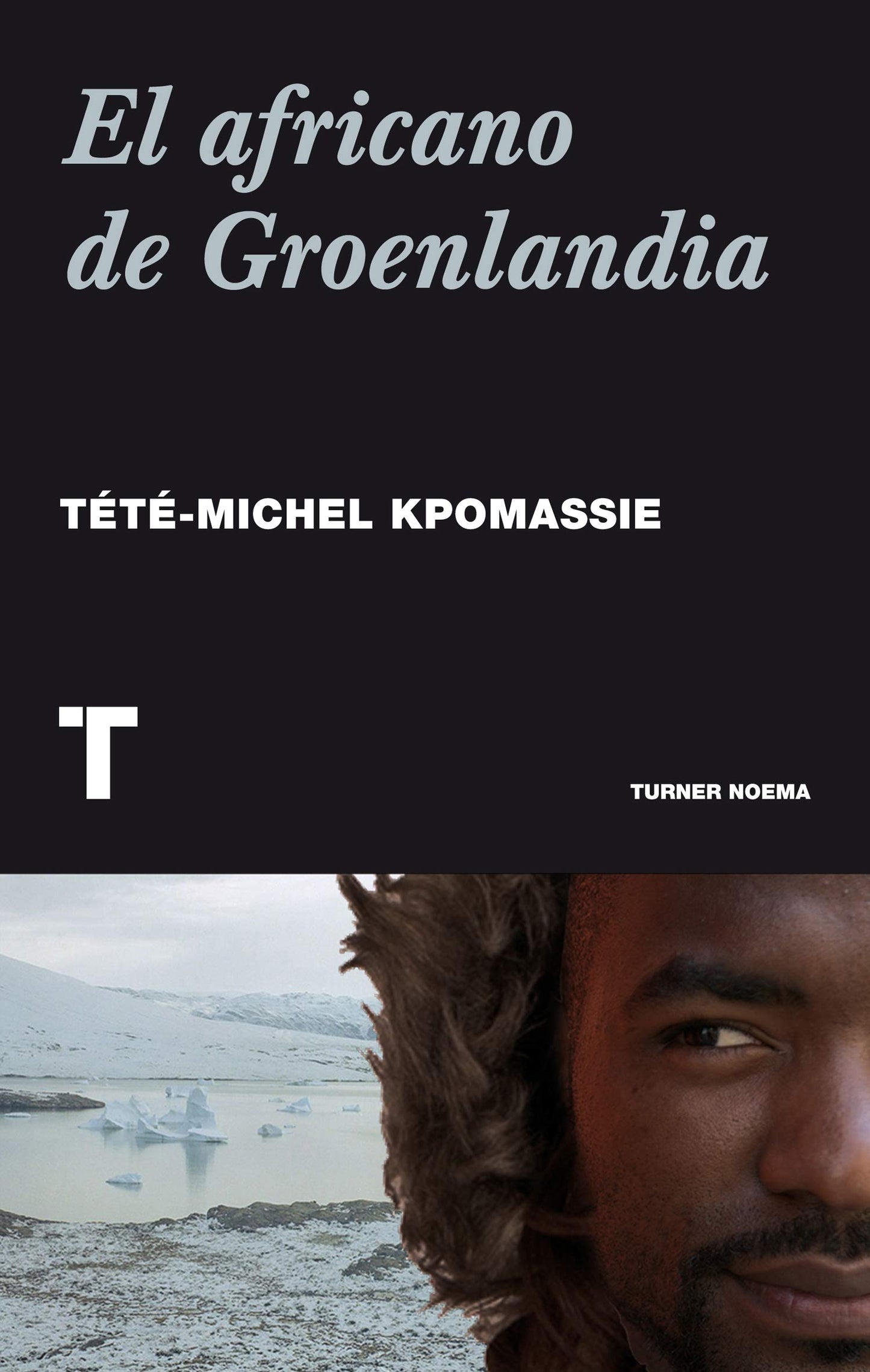 Libro: El africano de Groenlandia