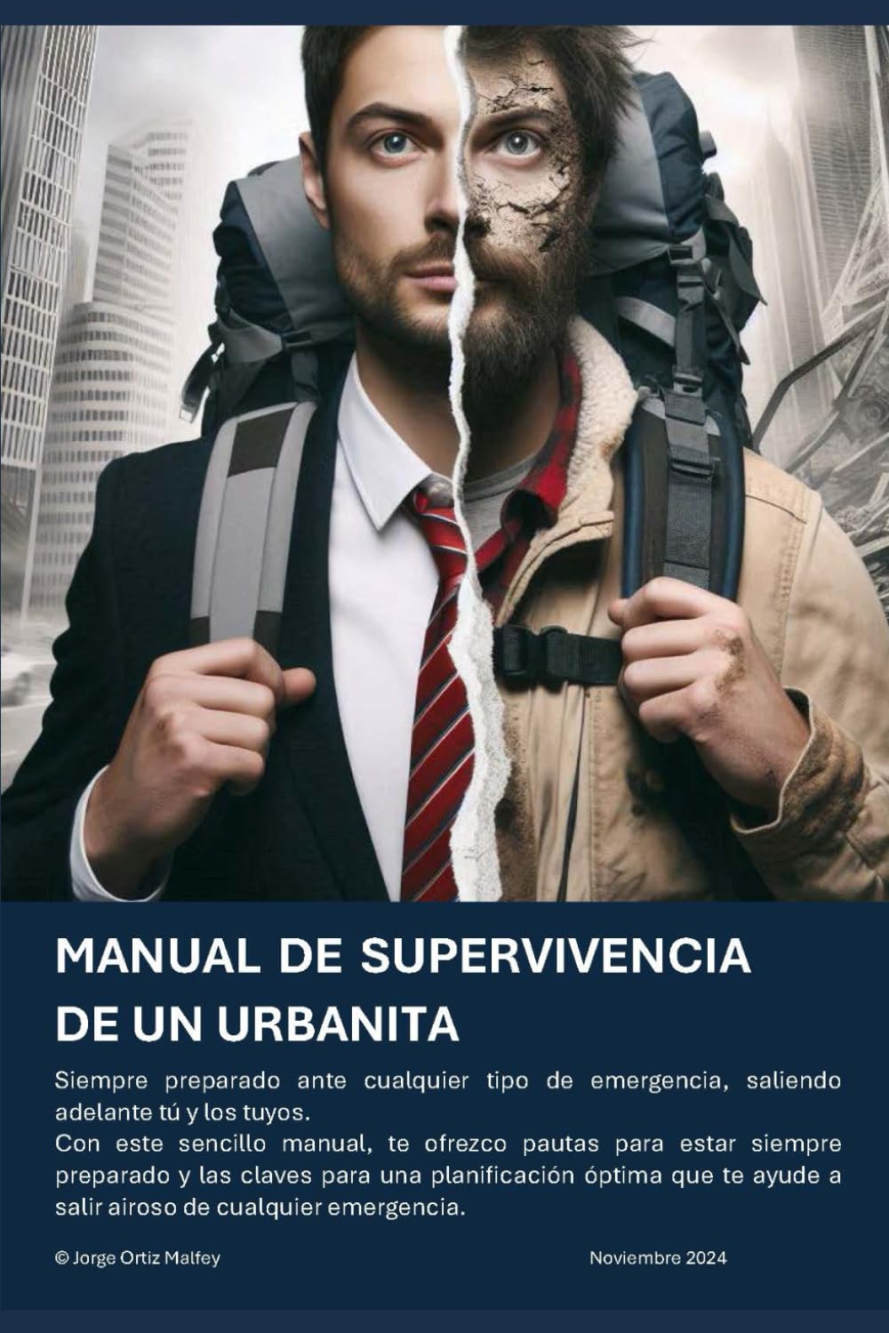 Libro: MANUAL DE SUPERVIVENCIA DE UN URBANITA (Spanish Edition)