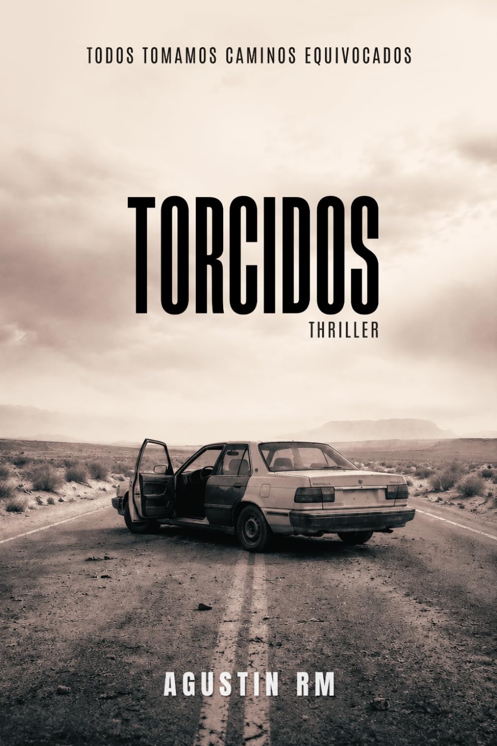 Libro: Torcidos: Thriller psicológico de crimen y venganza en el mundo del narcotráfico (Spanish Edition)