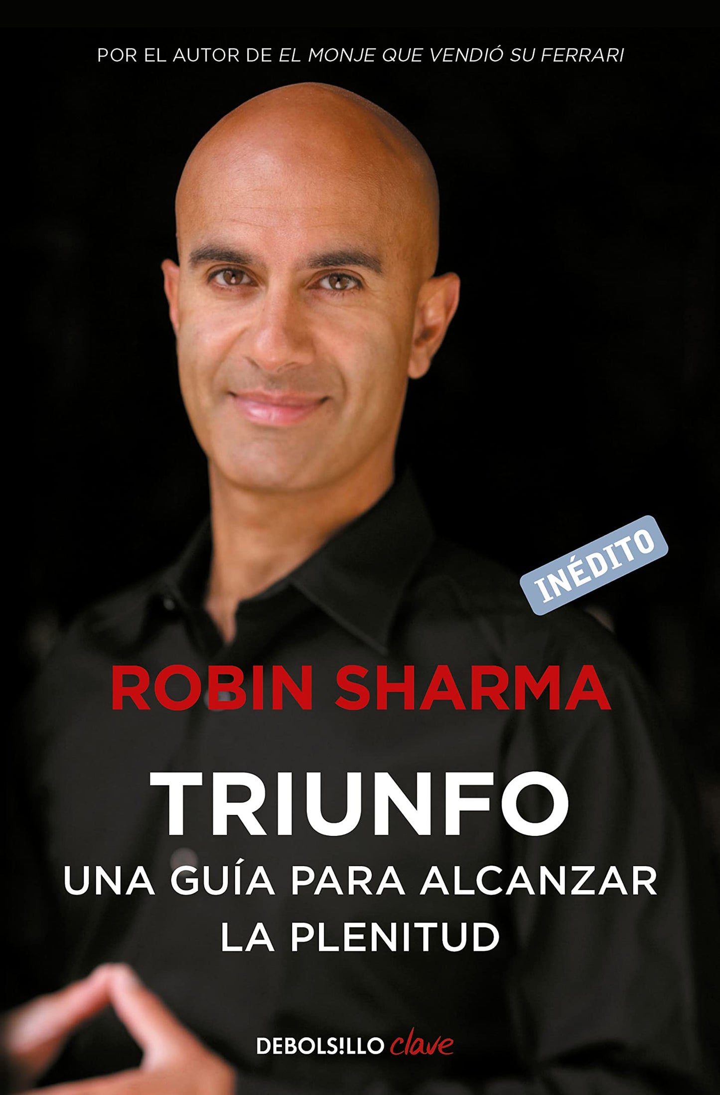 Libro: Triunfo. Una guía para alcanzar la plenitud / The Greatness Guide. Book 2 (Spanish Edition)