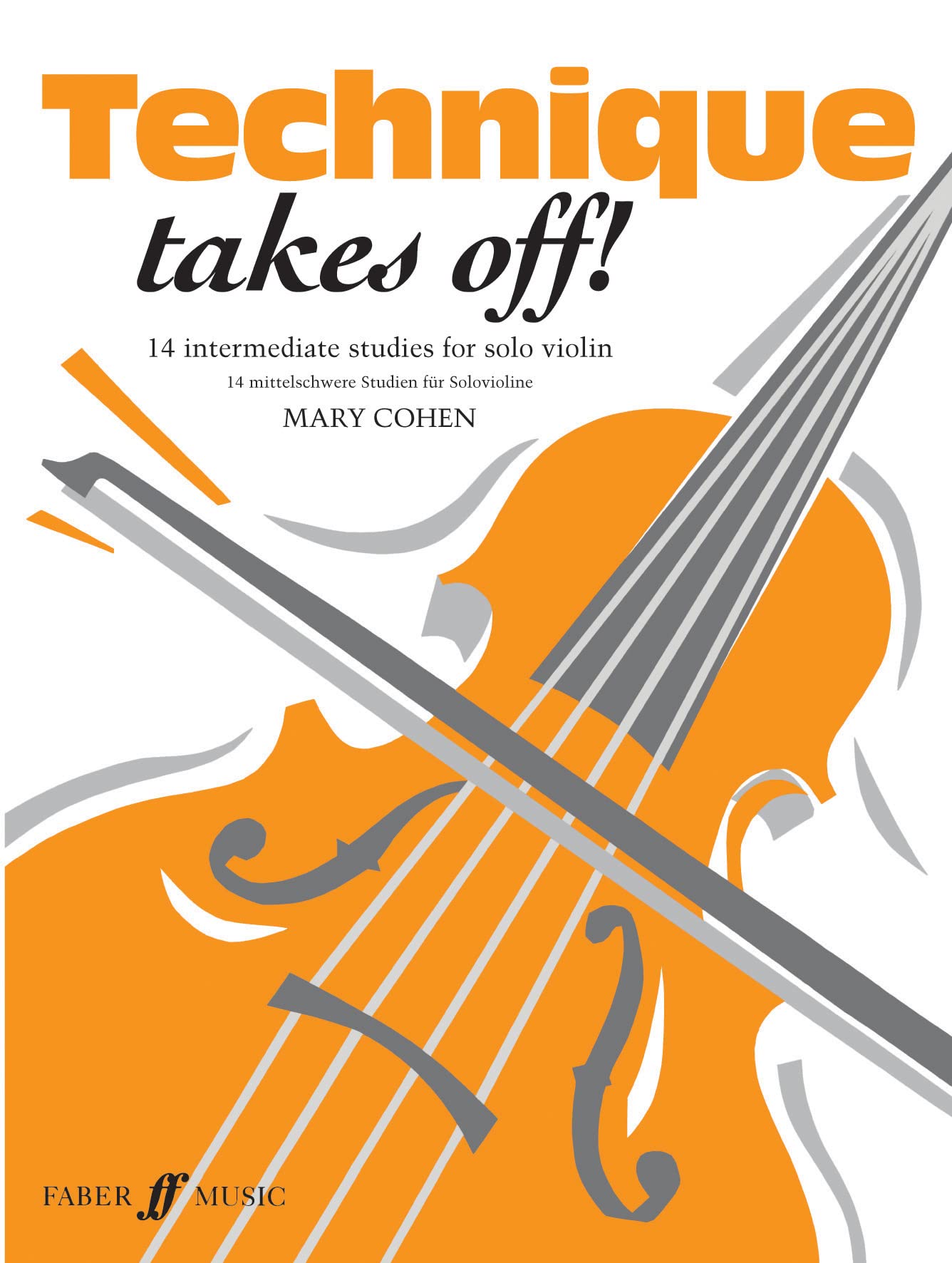 Libro: Technique Takes Off! for Violin (Faber Edition)