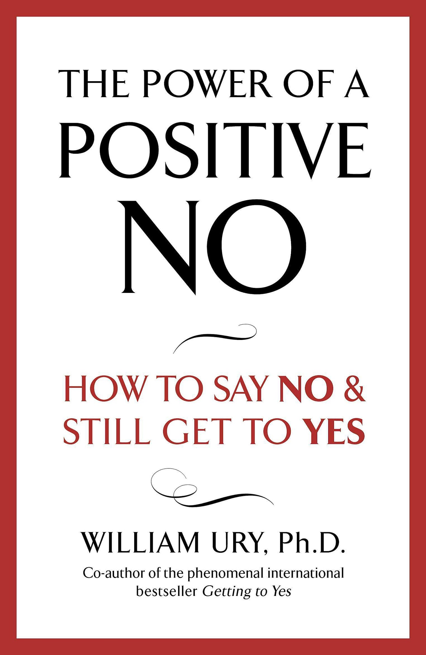 Libro: The Power of A Positive No