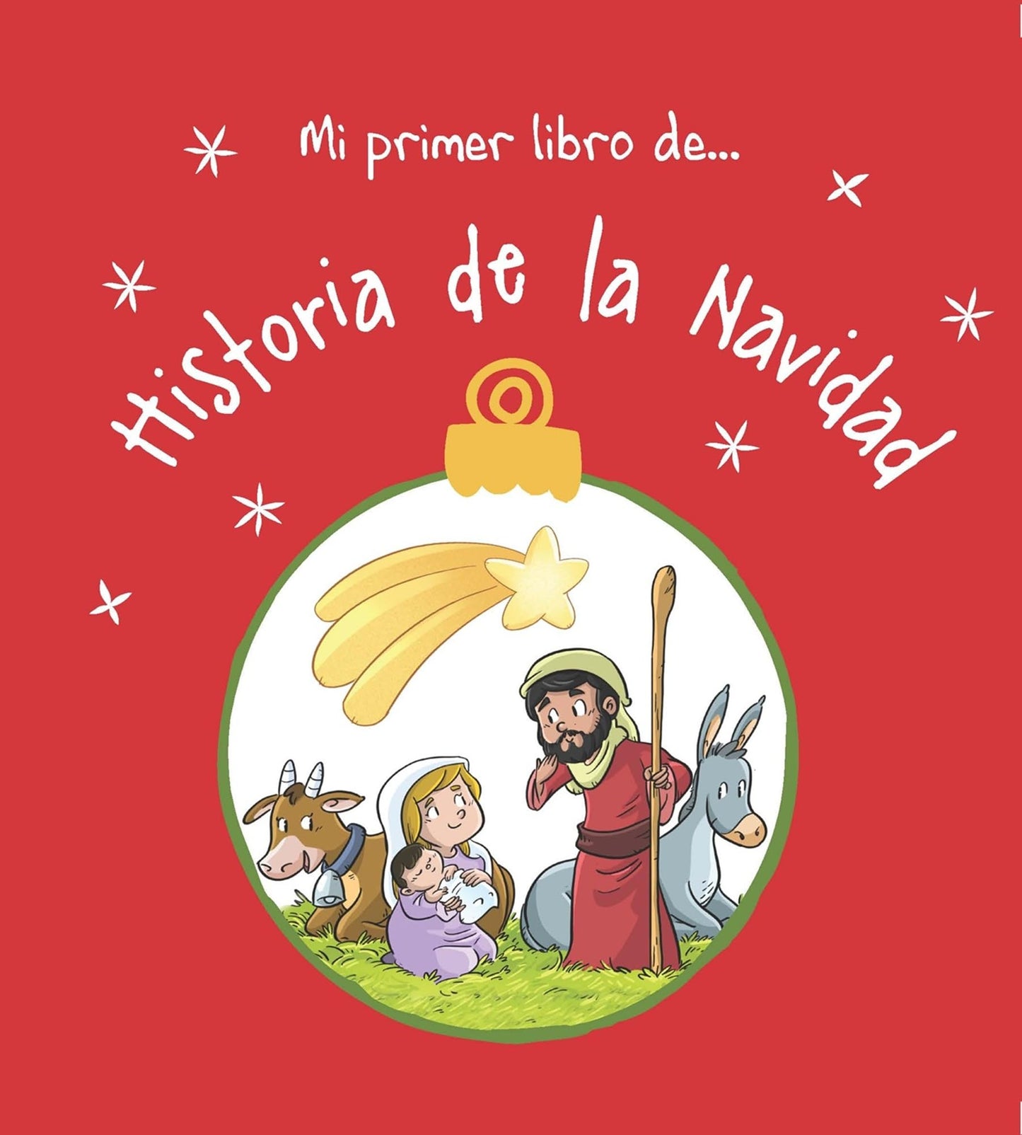 Libro: Mi primer libro de... Historia de la Navidad (Spanish Edition)