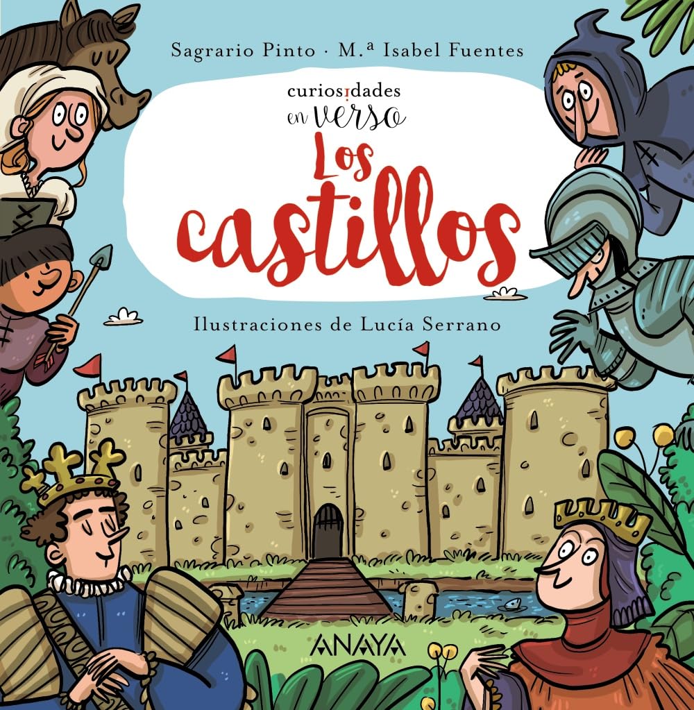 Libro: Los castillos: Curiosidades en verso (PRIMEROS LECTORES - Curiosidades en verso)