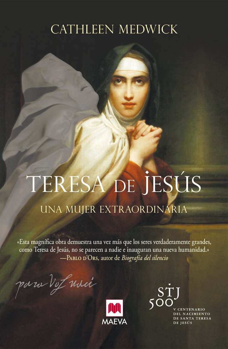Libro: Teresa de Jesús: Una mujer extraordinaria