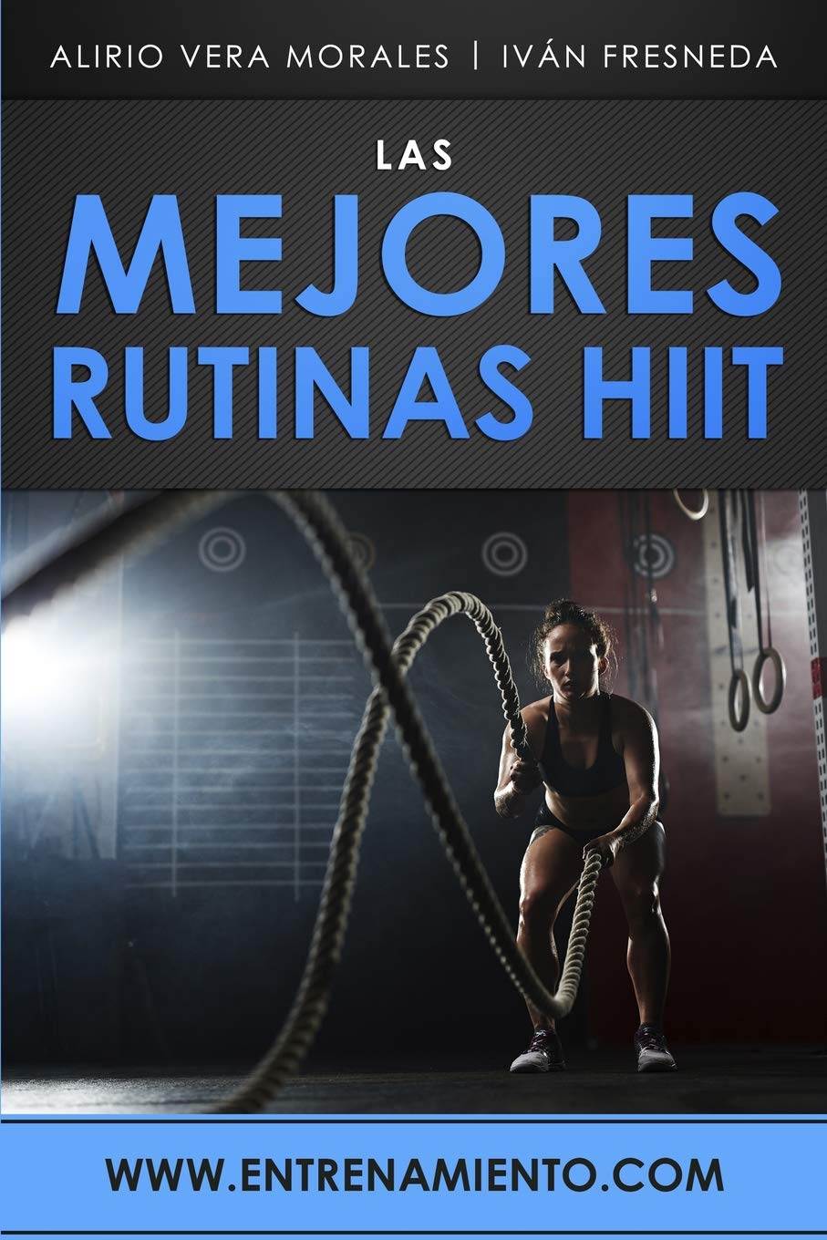 Libro: Las mejores rutinas HIIT (Spanish Edition)