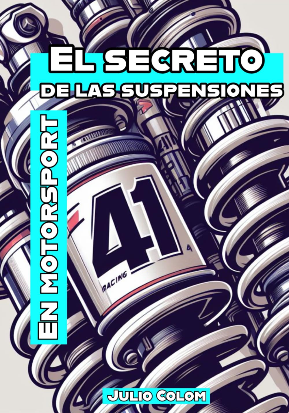 Libro: El secreto de las suspensiones en Motorsport