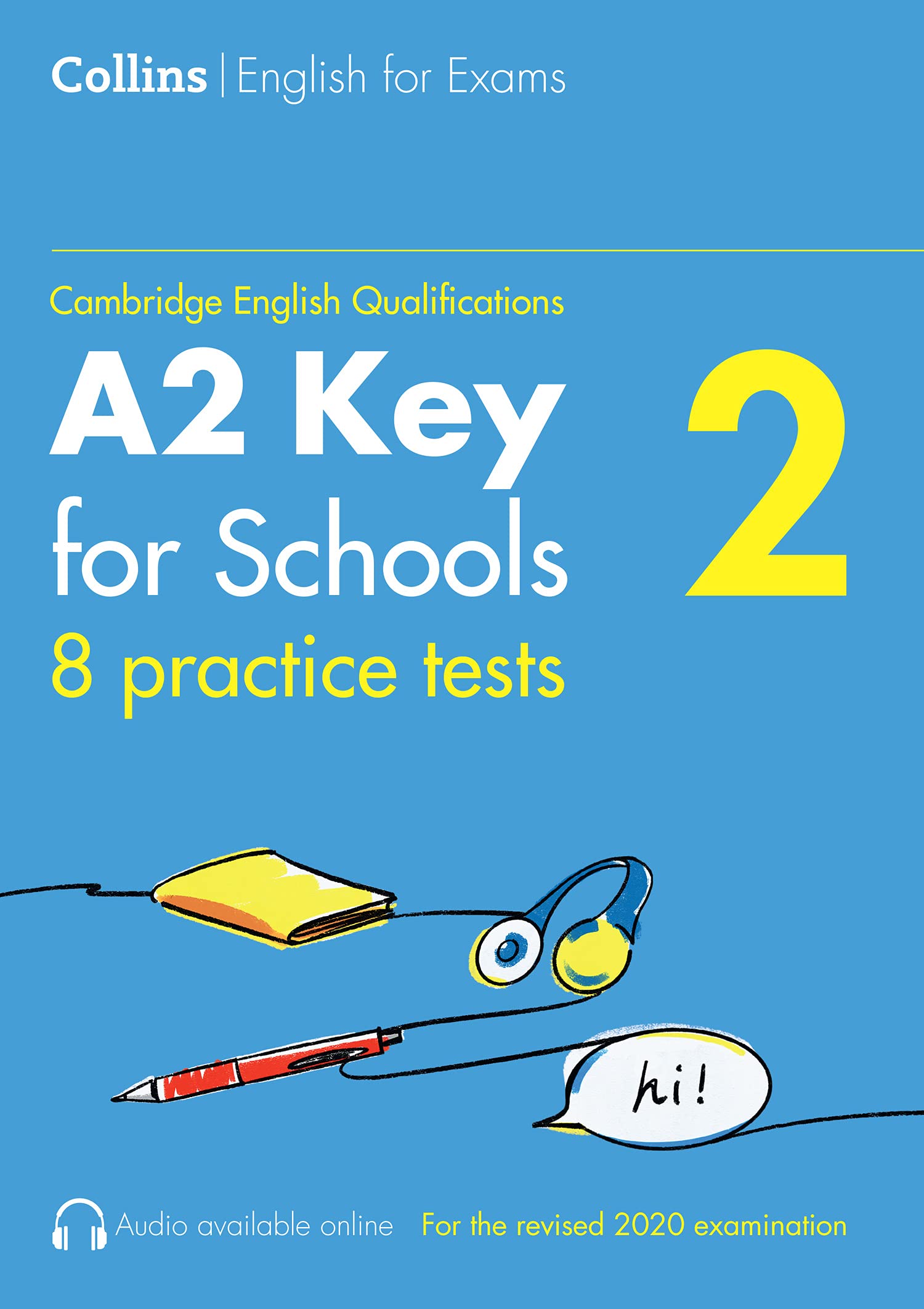 Libro: Collins Cambridge English – Practice Tests for A2 Key for Schools (KET) (Volume 2)