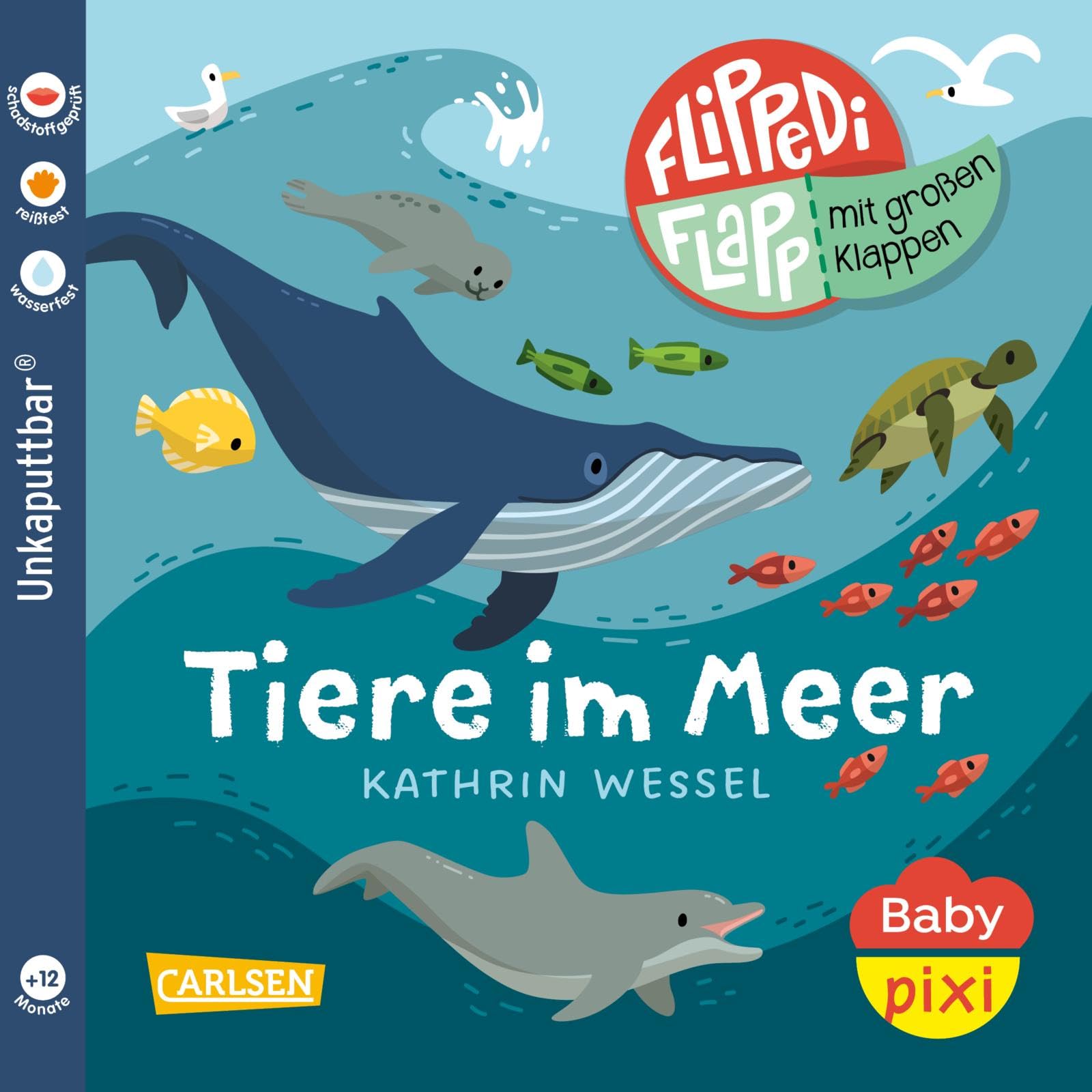 Libro: Baby Pixi (unkaputtbar) 142: Flippediflapp: Tiere im Meer