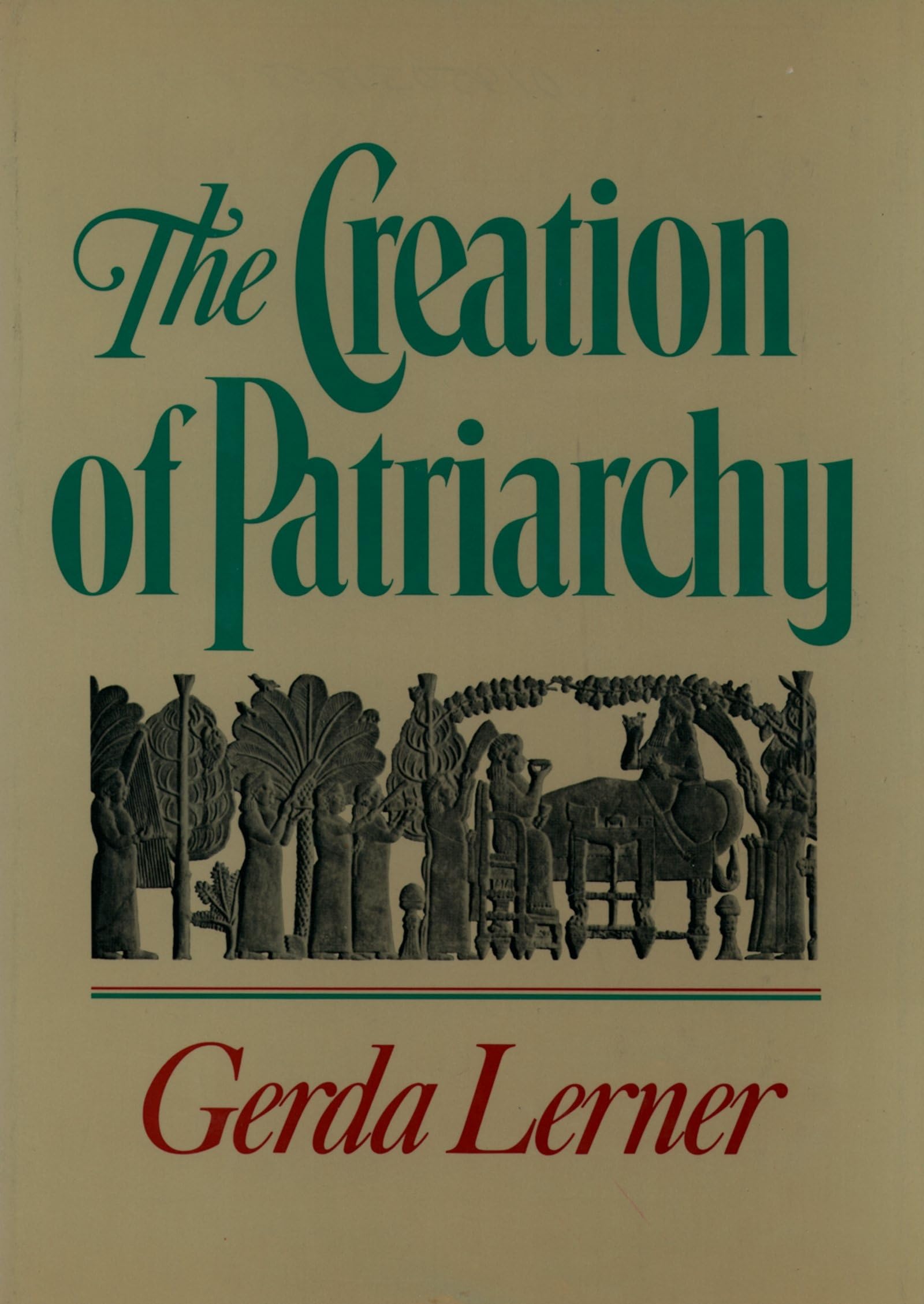Libro: The Creation of Patriarchy: The Origins of Women's Subordination. Women and History, Volume 1 (Women and History; V. 1)