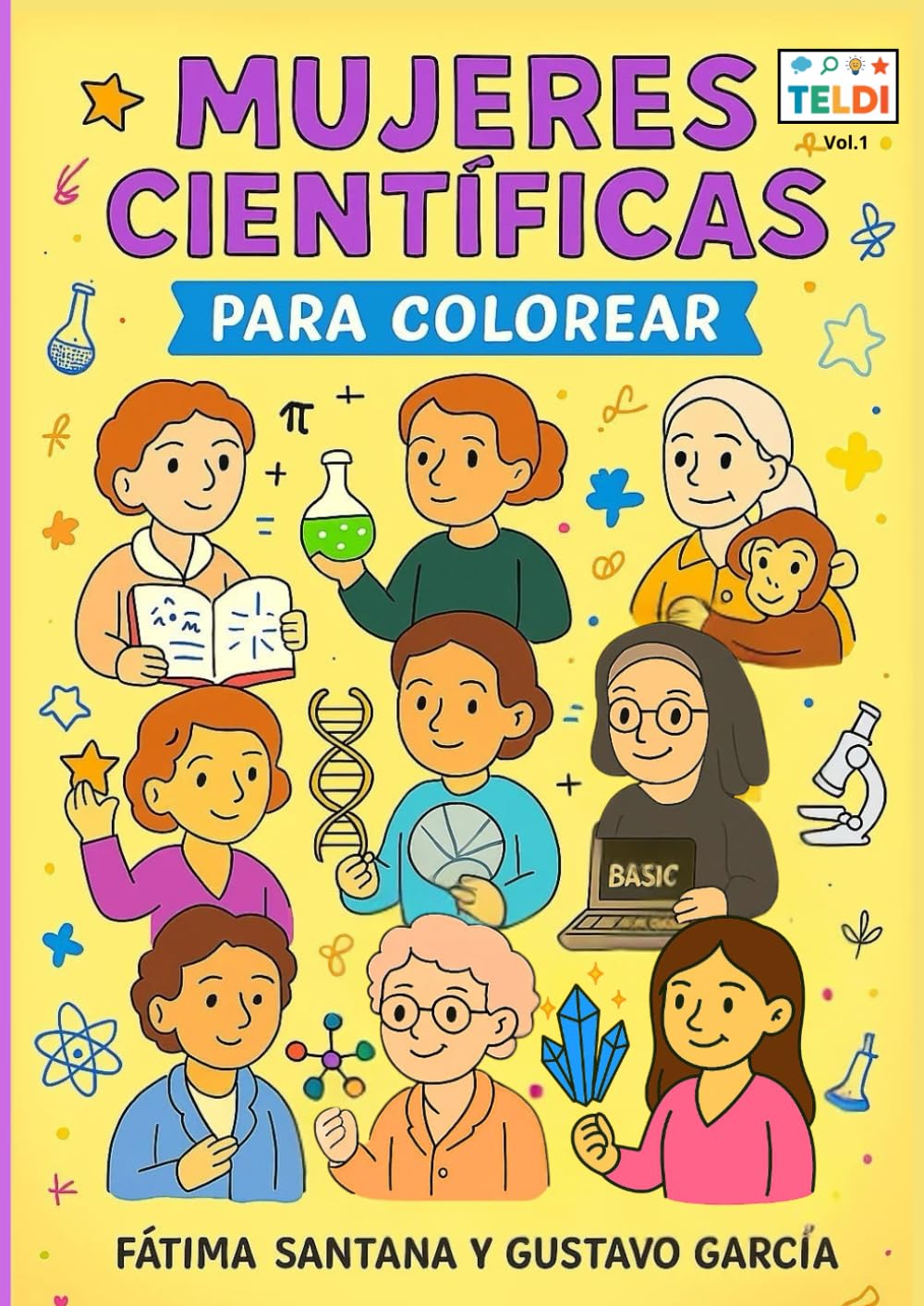 Libro: Mujeres Científicas: Para Colorear (Spanish Edition)