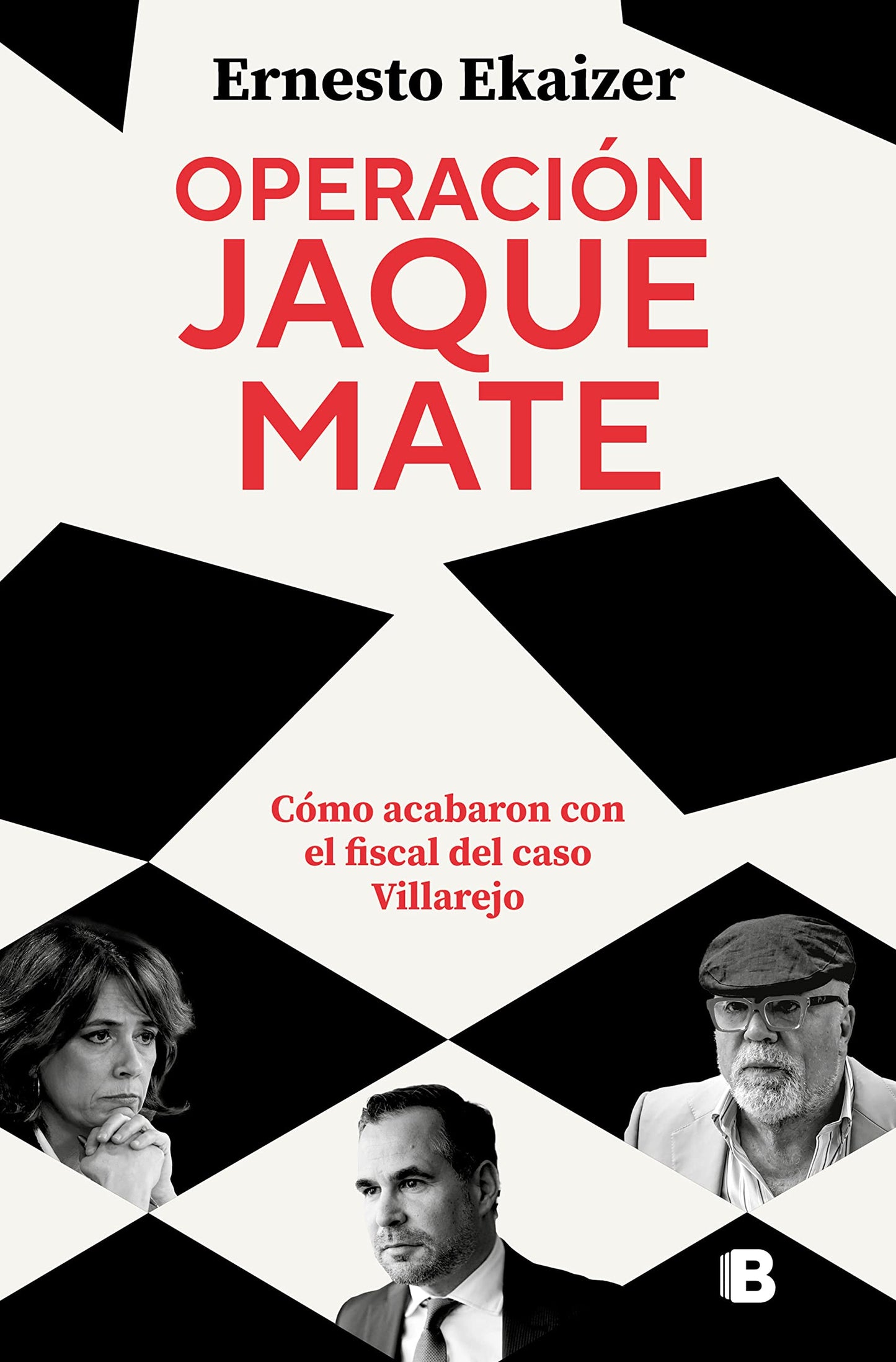 Operación Jaque Mate: Cómo acabaron con el fiscal del caso Villarejo (No ficción)