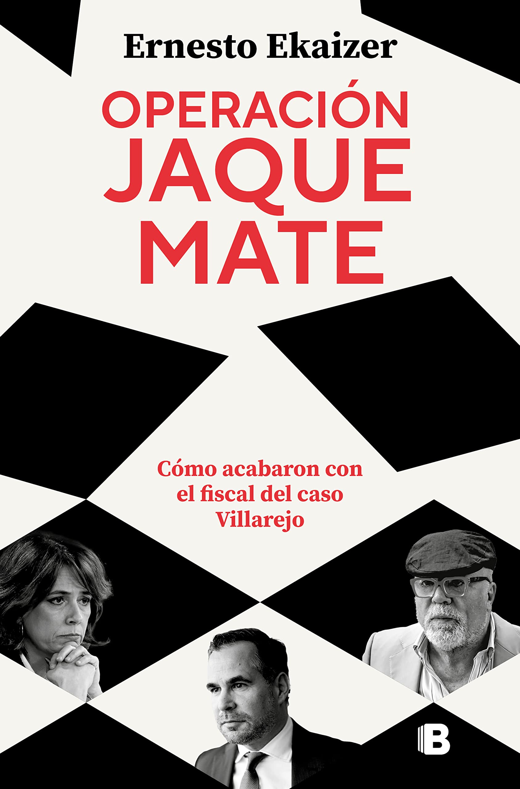 Operación Jaque Mate: Cómo acabaron con el fiscal del caso Villarejo (No ficción)
