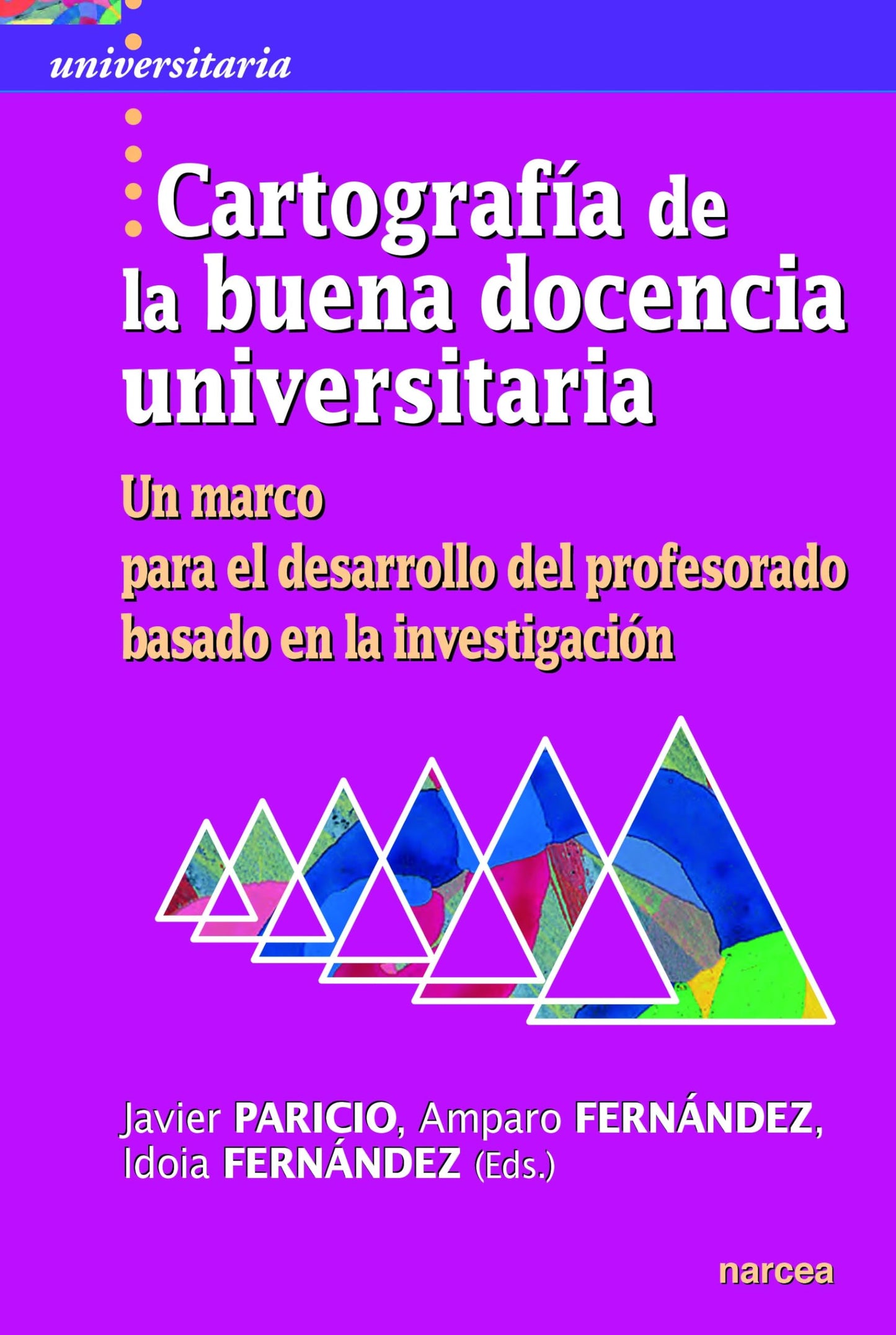 Libro: Cartografia De La Buena Docencia universitaria: Un marco para el desarrollo del profesorado basado en la investigación: 52