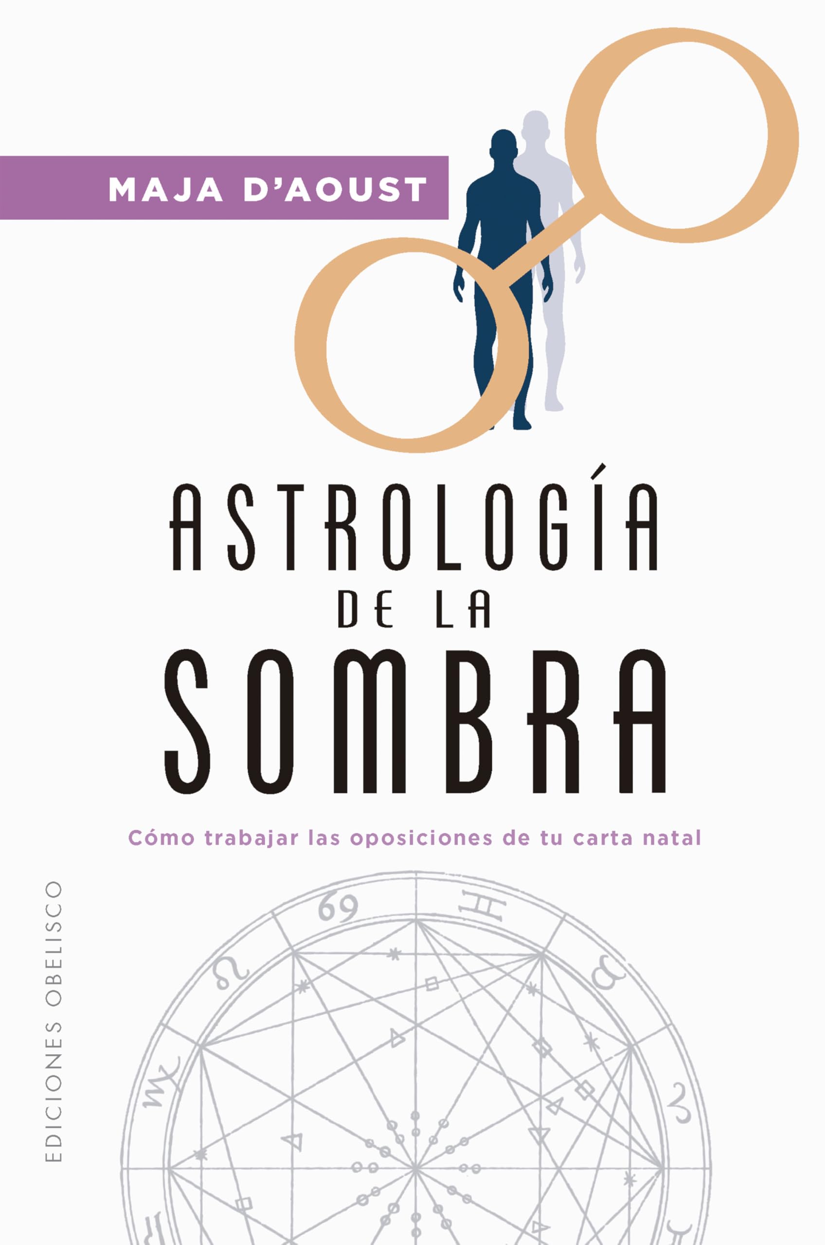 Libro: Astrología de la sombra: Cómo trabajar las oposiciones de tu carta natal (Spanish Edition)