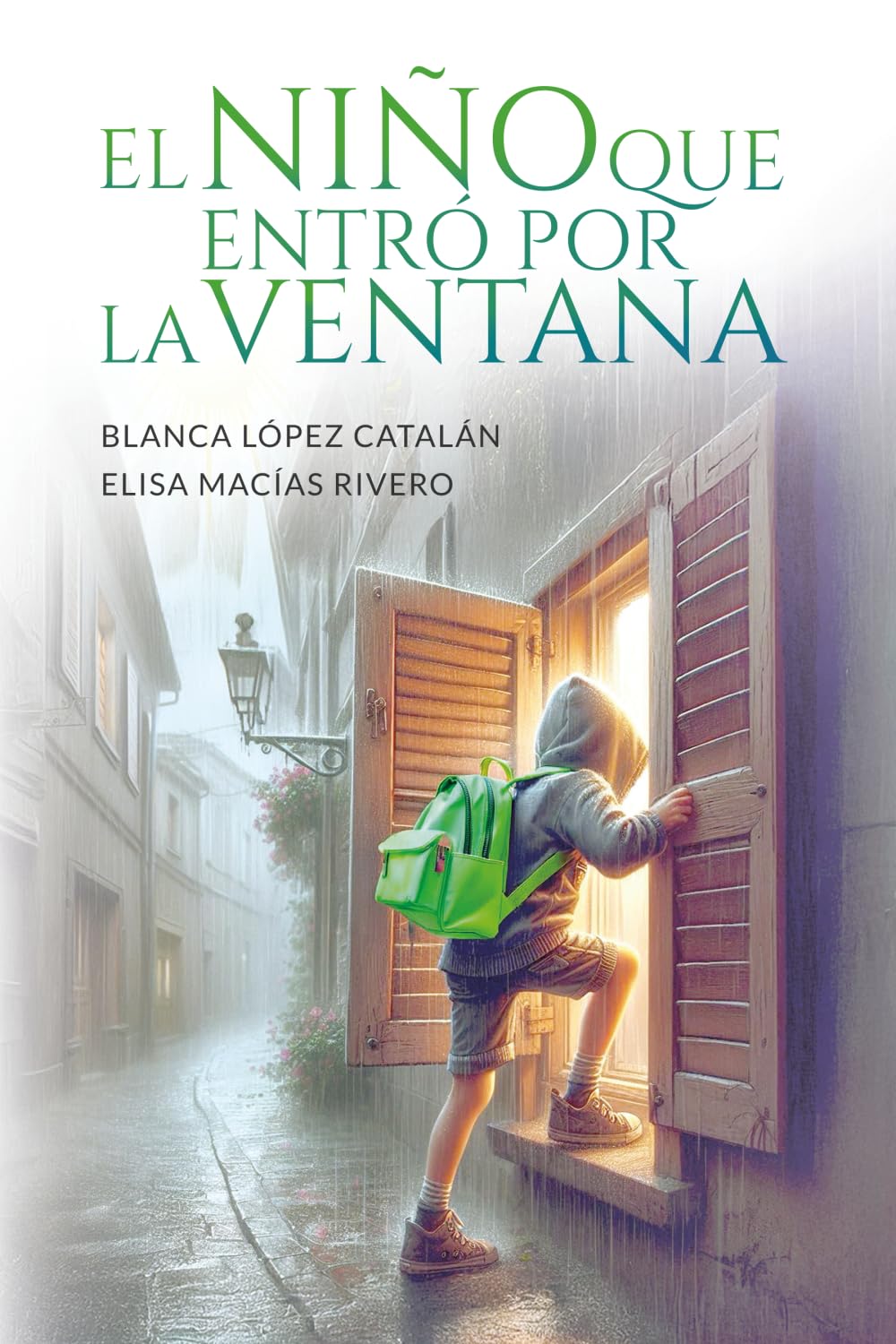 Libro: El niño que entró por la ventana: Acoso escolar: Aprende a combatir con seguridad el bullying. Guía novelada para adultos y adolescentes.