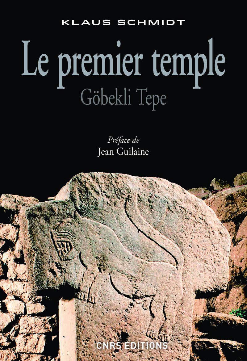 Libro: Le premier temple: Göbekli Tepe