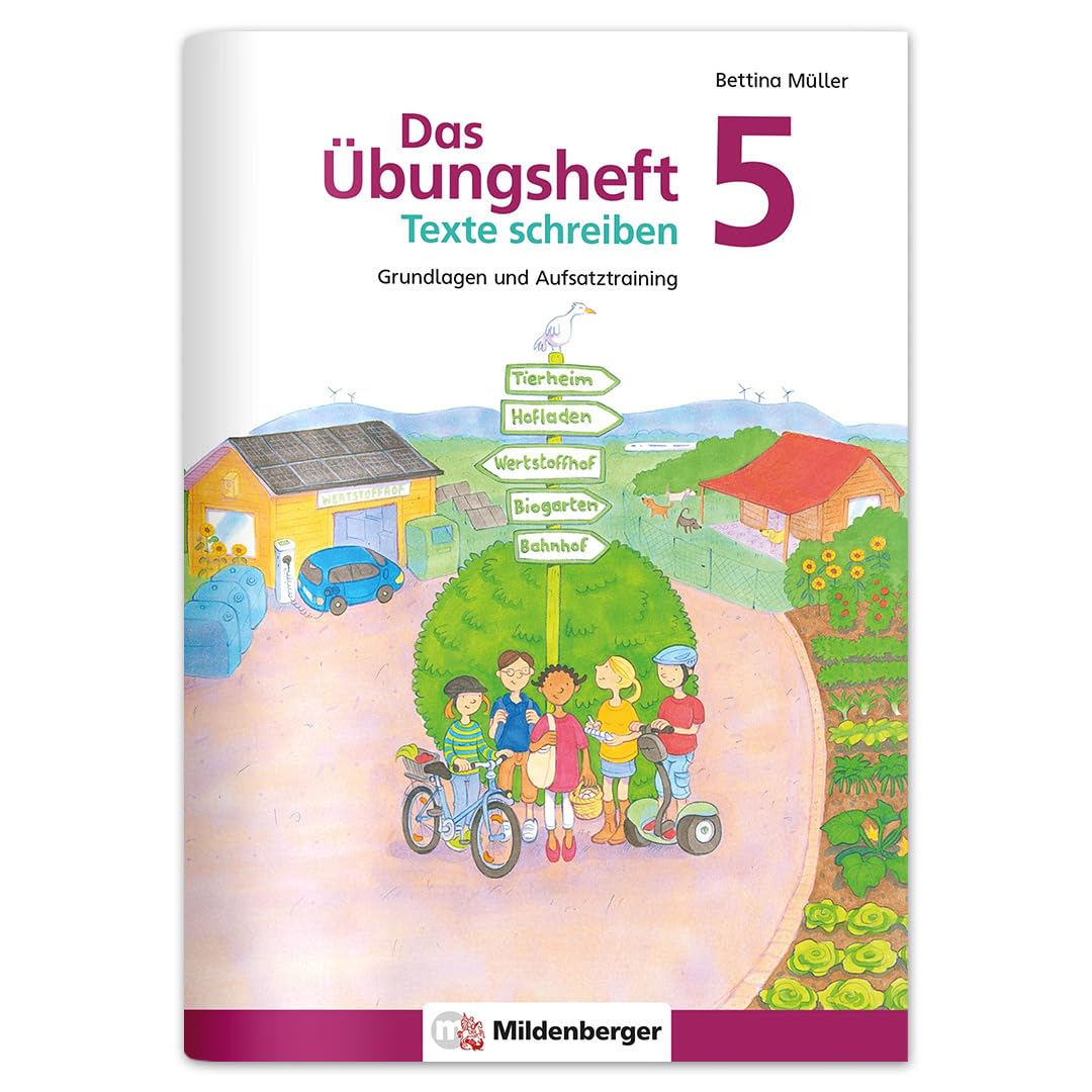 Libro: Das Übungsheft Texte schreiben 5: Grundlagen und Aufsatztraining