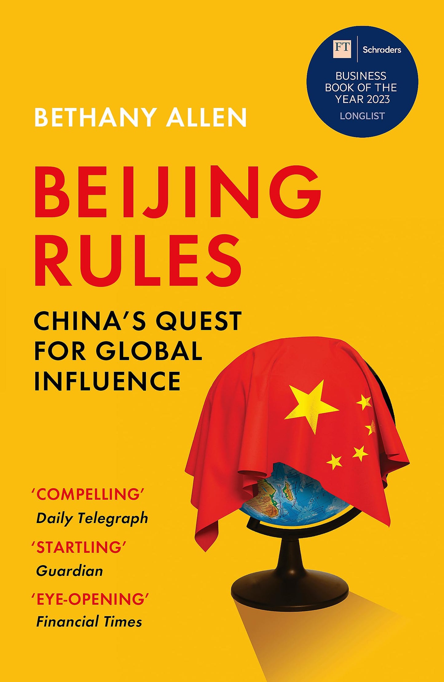 Libro: Beijing Rules: China's Quest for Global Influence