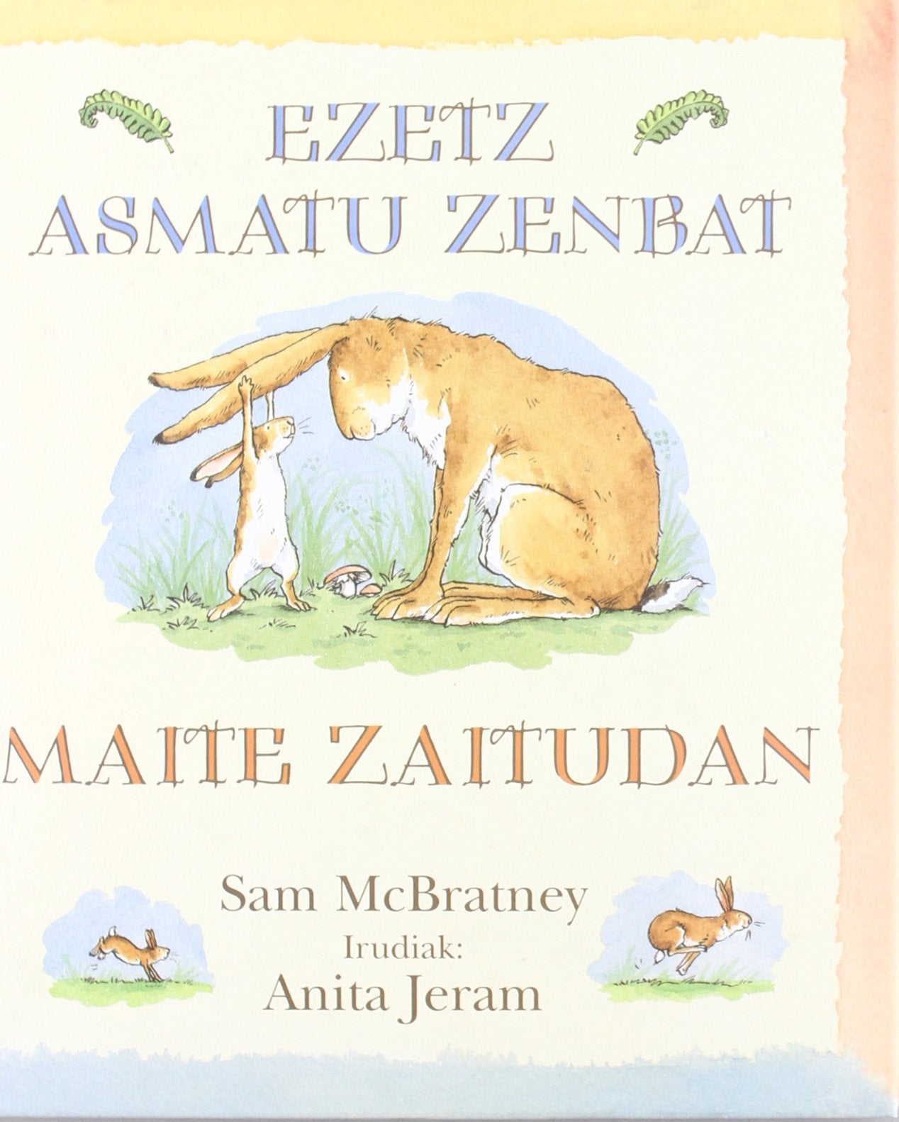 Libro: Ezetz asmatu zenbat maite zaitudan (SIN COLECCION)