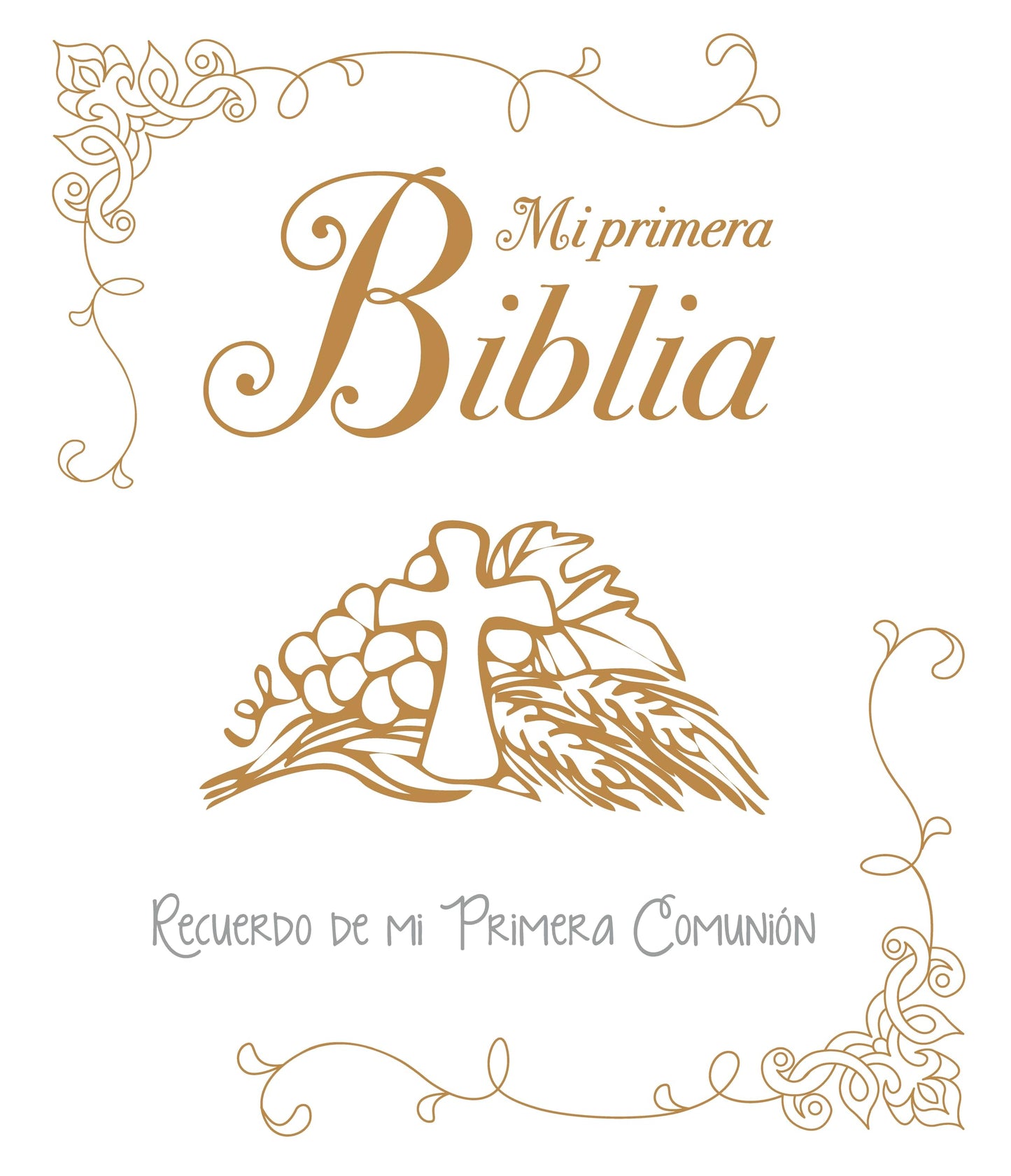 Libro: Mi primera Biblia. Una historia de amor: Recuerdo de mi Primera Comunión (Biblias infantiles) - 9788428549639
