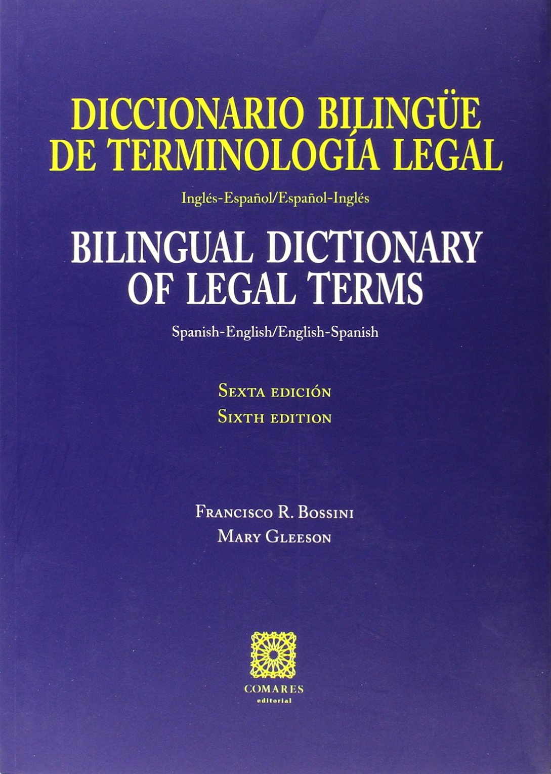 Libro: Diccionario bilingüe de terminologia legal Inglés-Español/Español-Inglés (6ª ed. (ESTUDIOS DE LENGUA INGLESA)