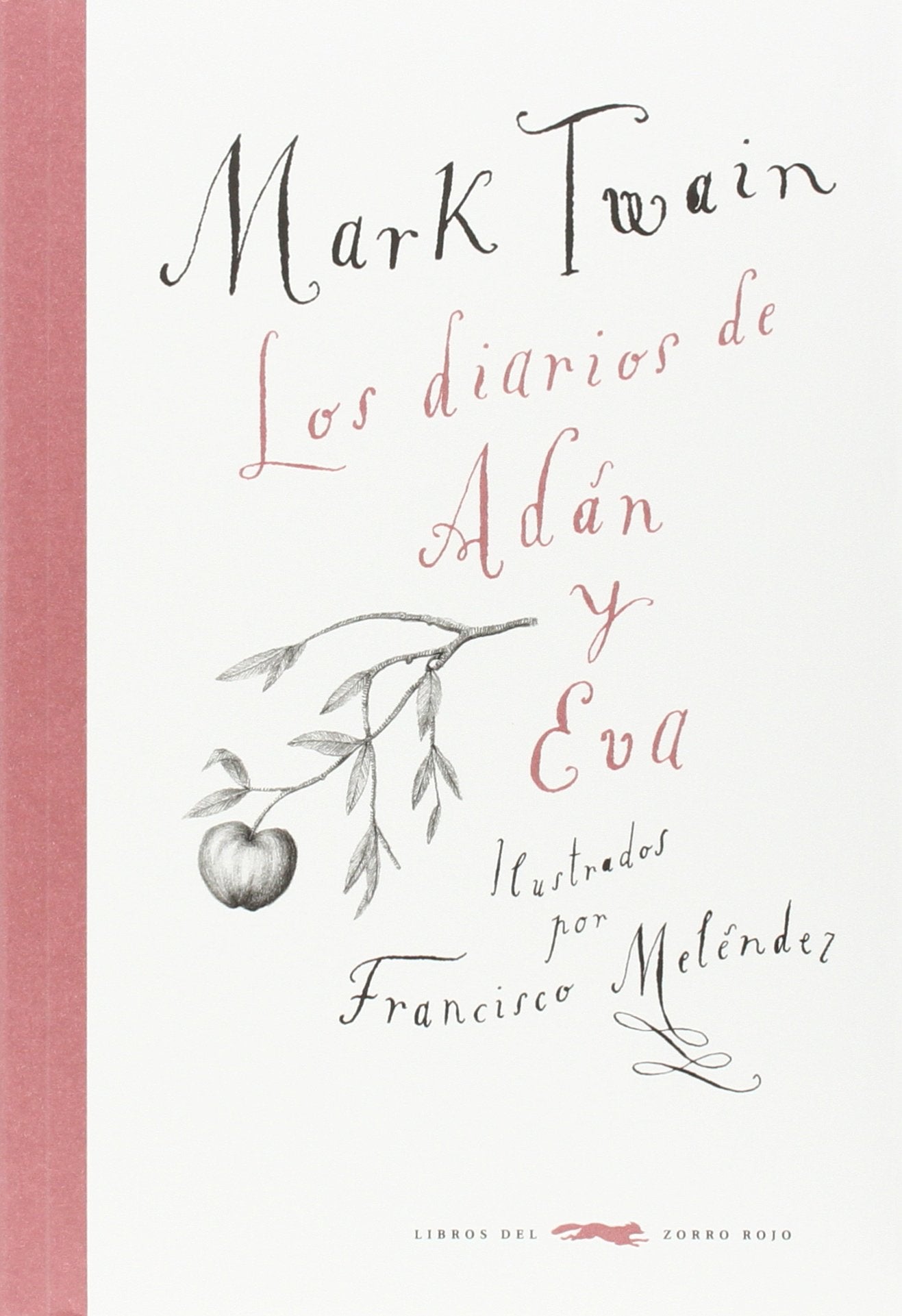Libro: Los diarios de Adán y Eva (SIN COLECCION)