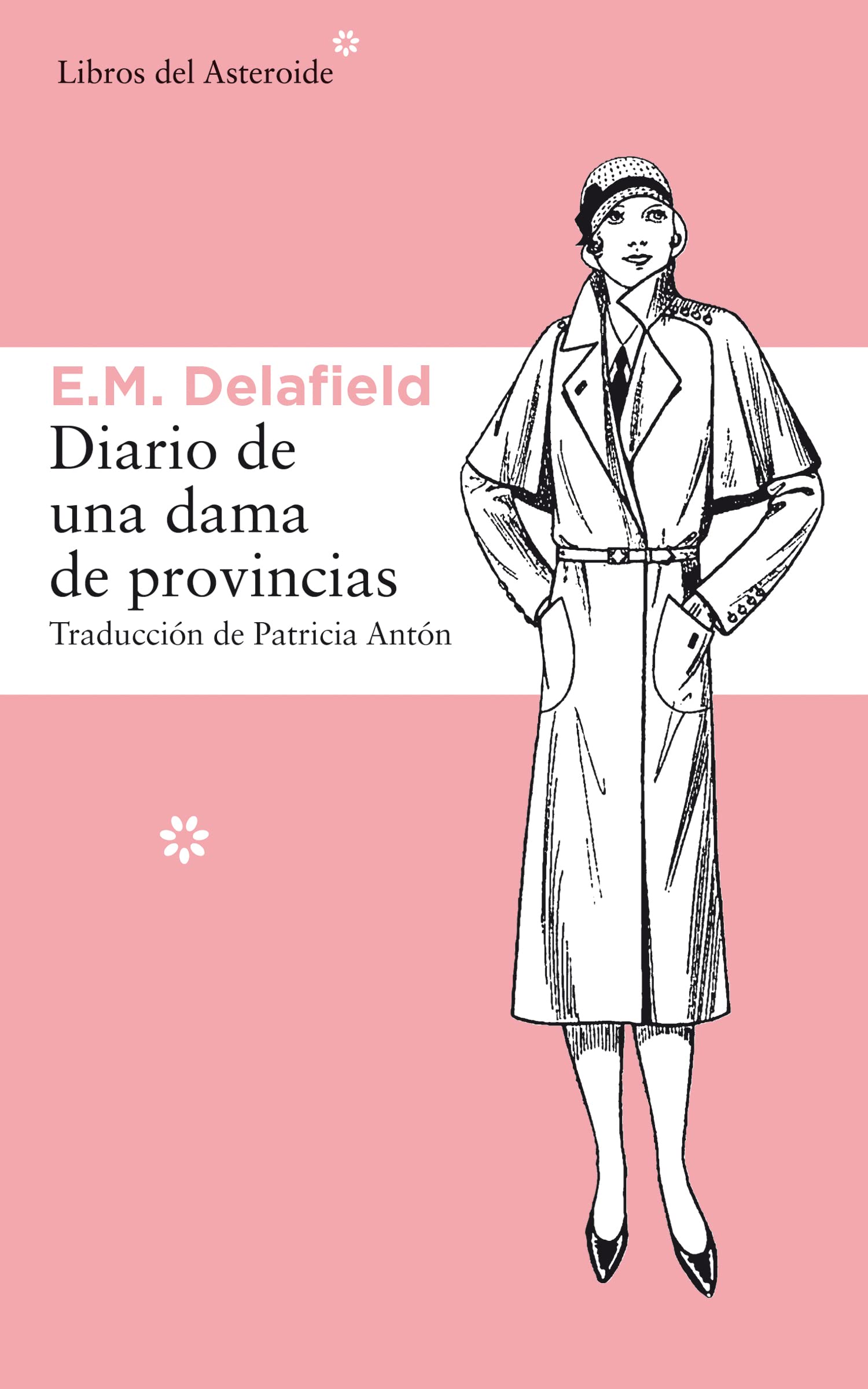 Libro: Diario De Una Dama De Provincias: 122 (Libros del Asteroide)