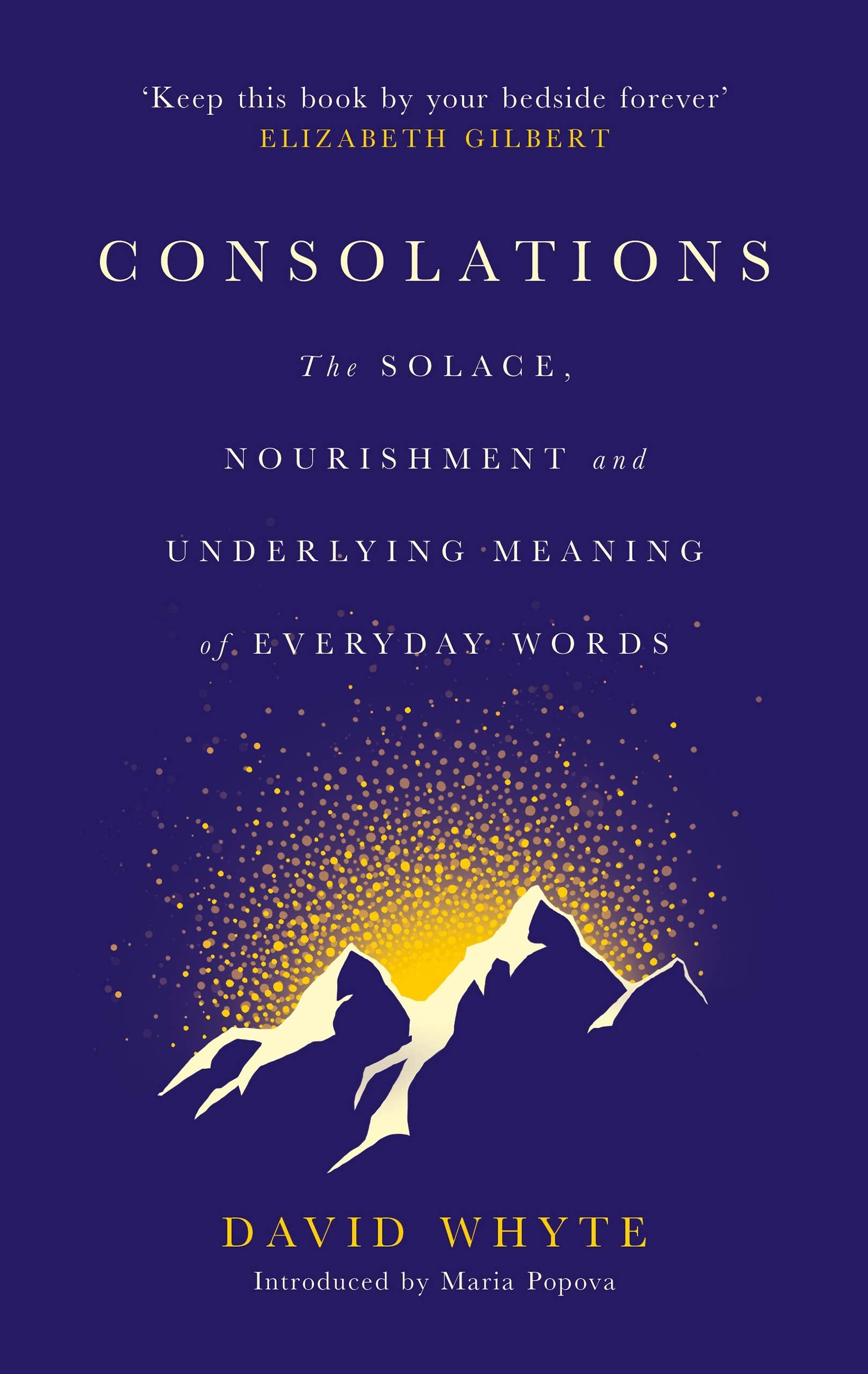Libro: Consolations: The Solace, Nourishment and Underlying Meaning of Everyday Words