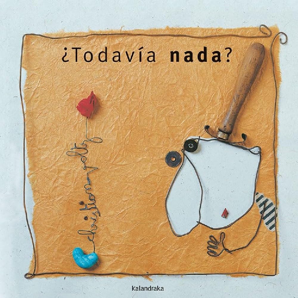 Libro: ¿Todavía nada? (libros para soñar)