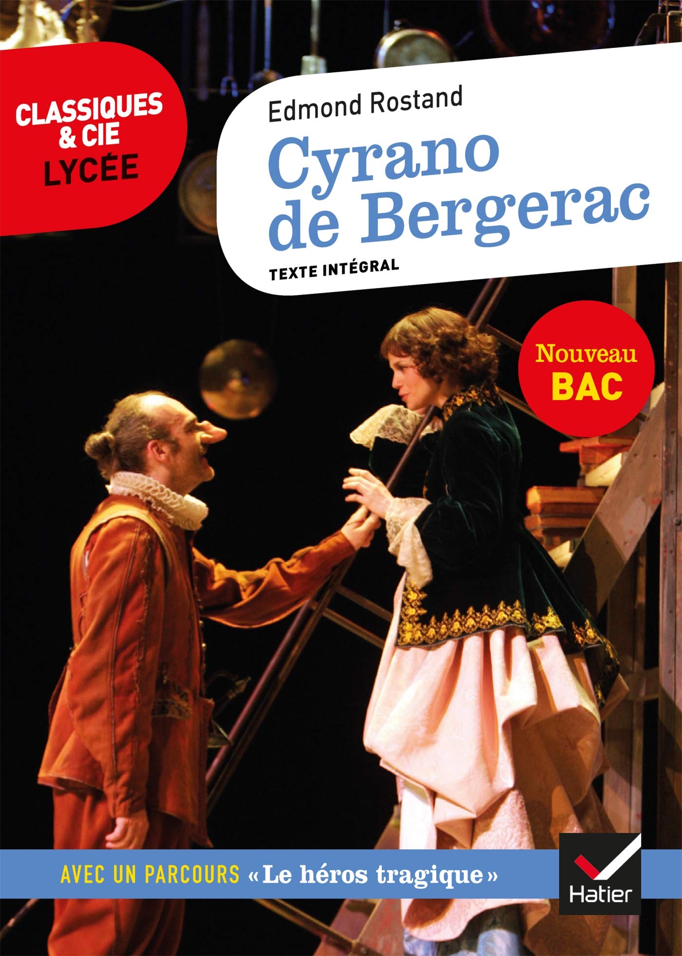 Libro: Cyrano de Bergerac: suivi d'un parcours sur le héros au théâtre