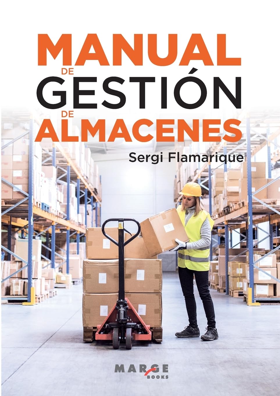 Libro: Manual de gestión de almacenes (Spanish Edition)