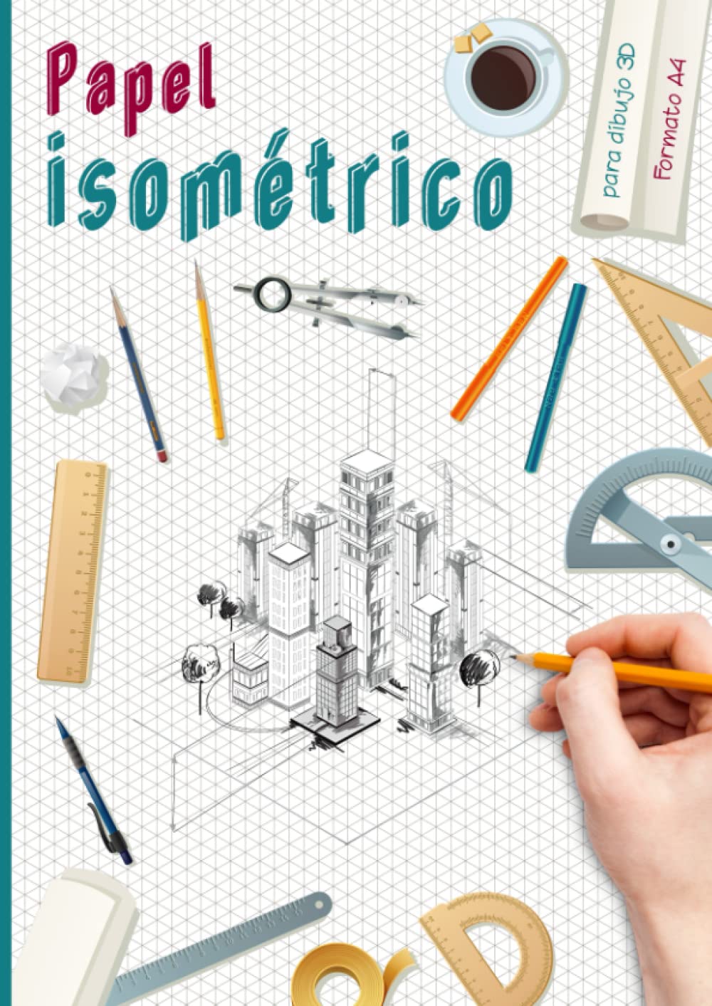 Libro: Papel isométrico para dibujo 3D: Cuaderno de papel isométrico A4 con índice para arquitectos, artistas, ingenieros y entusiastas del dibujo en perspectiva / diseño 3D. (Spanish Edition)