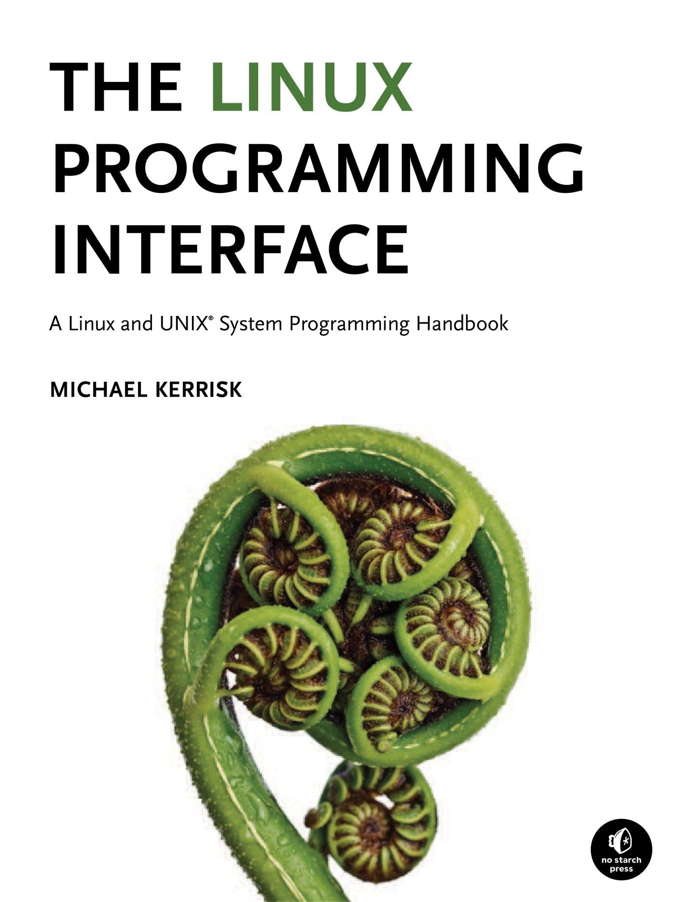 Libro: The Linux Programming Interface: A Linux and UNIX System Programming Handbook
