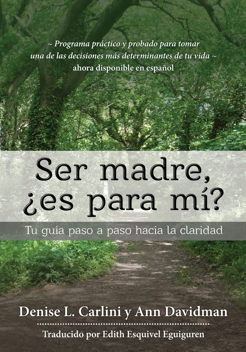 Libro: Ser madre, ¿es para mí?: Tu guía paso a paso hacia la claridad (Spanish Edition)