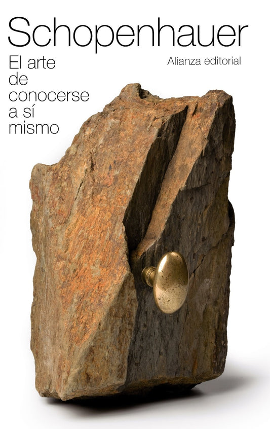 El arte de conocerse a sí mismo (El libro de bolsillo - Bibliotecas de autor - Biblioteca Schopenhauer)