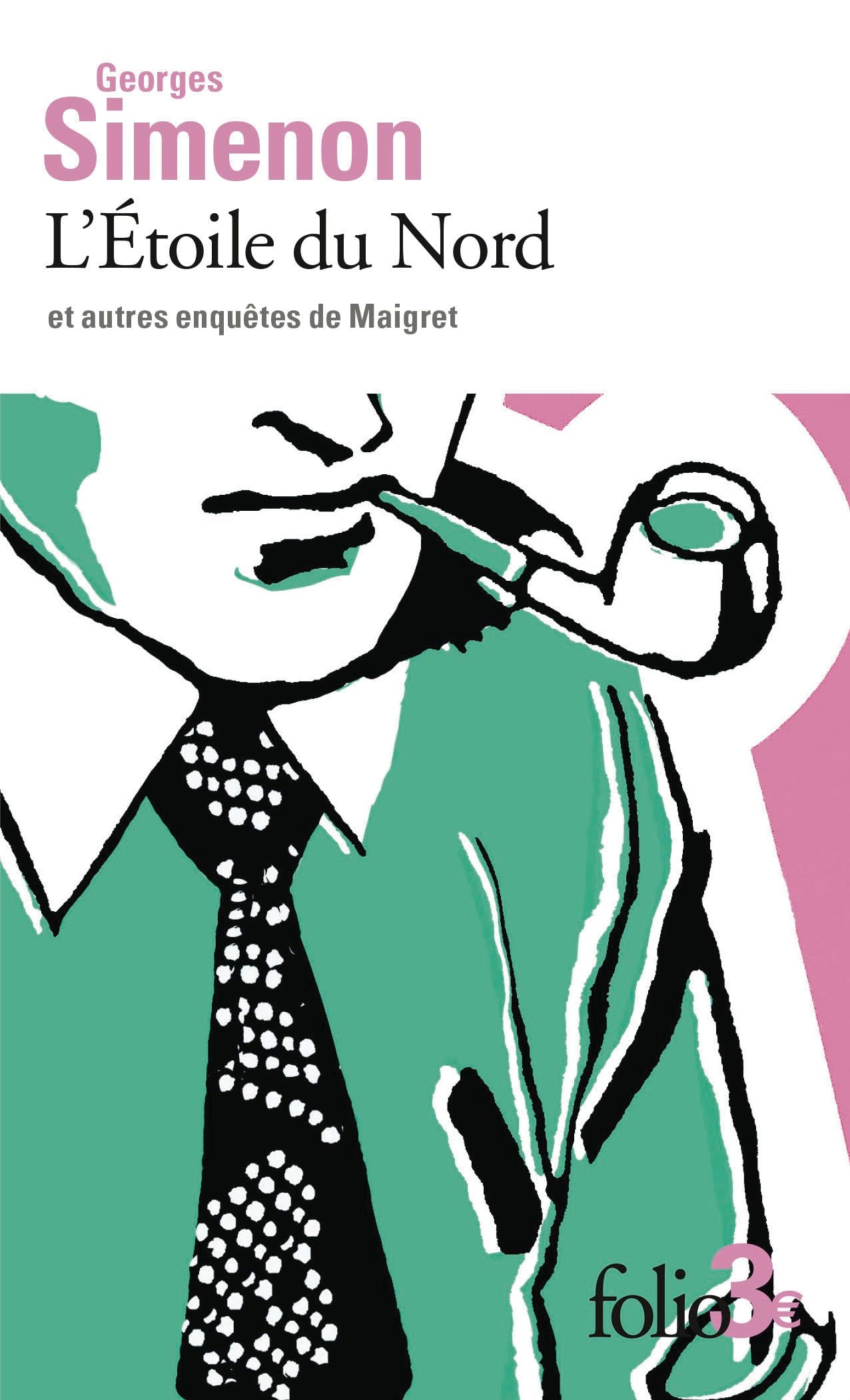 Libro: L'Etoile du Nord et autres enquêtes de Maigret