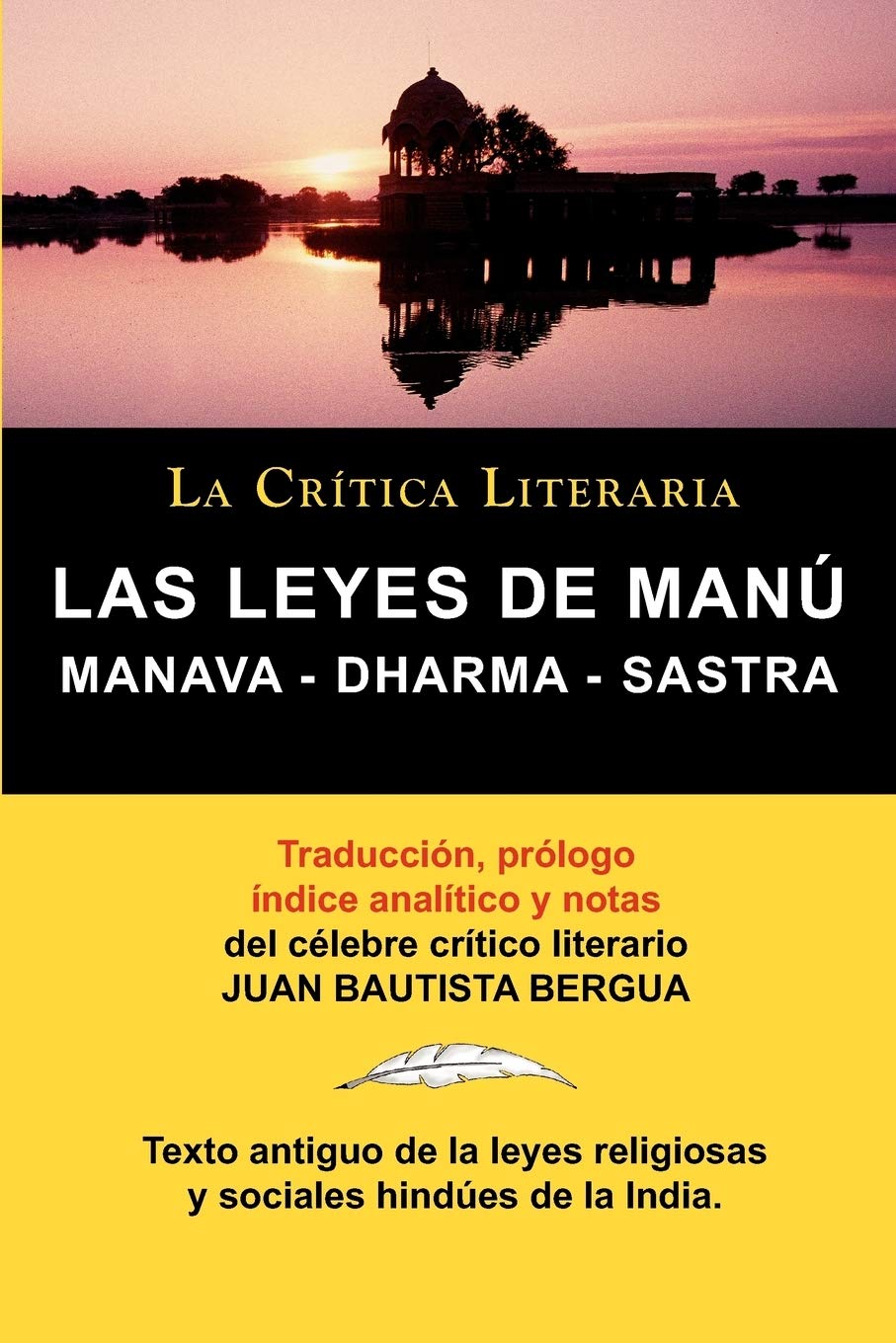 Libro: LAS LEYES DE MANU: Manava - Dharma - Sastra. (Spanish Edition)