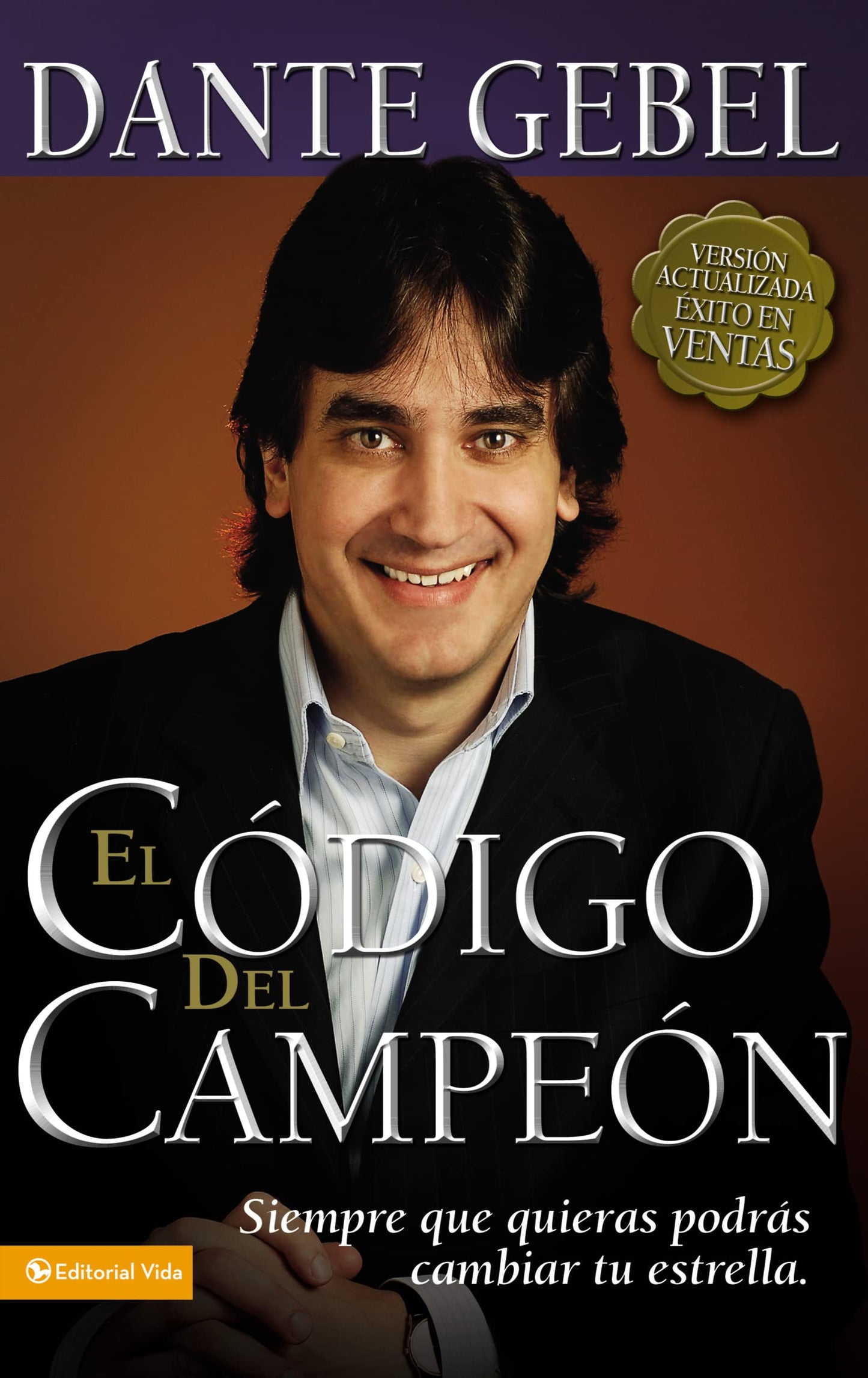 Libro: El código del campeón nueva edición: Siempre que quieras podrás cambiar tu estrella (Spanish Edition)