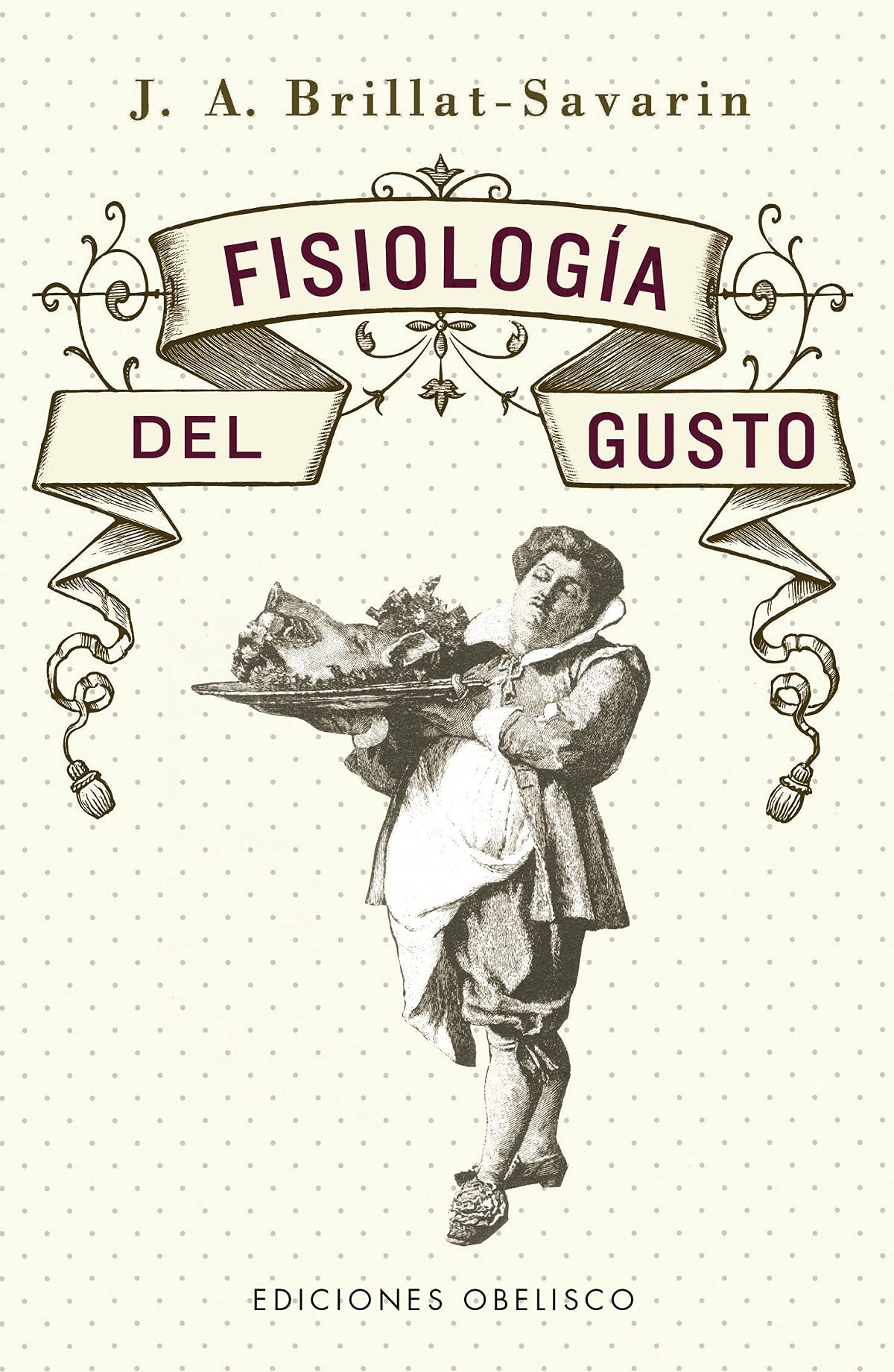 Libro: Fisiología Del Gusto (B) (Salud y vida natural)